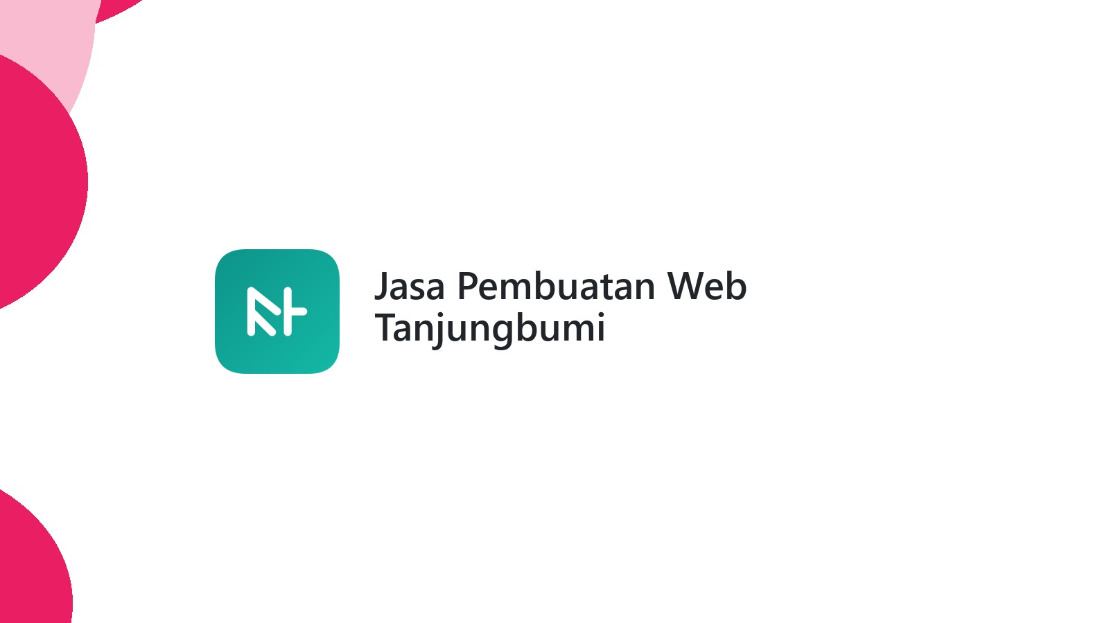 Jasa Pembuatan Web Tanjungbumi