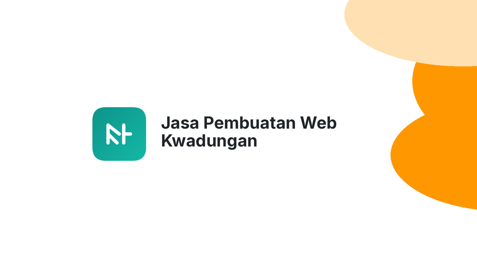 Jasa Pembuatan Web Kwadungan