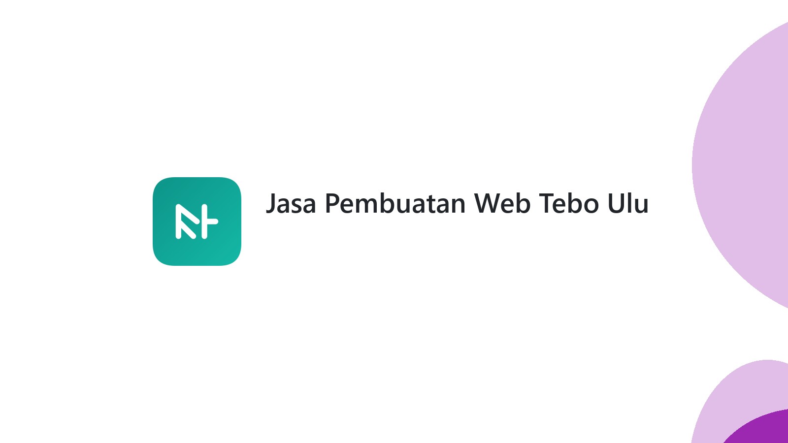 Jasa Pembuatan Web Tebo Ulu