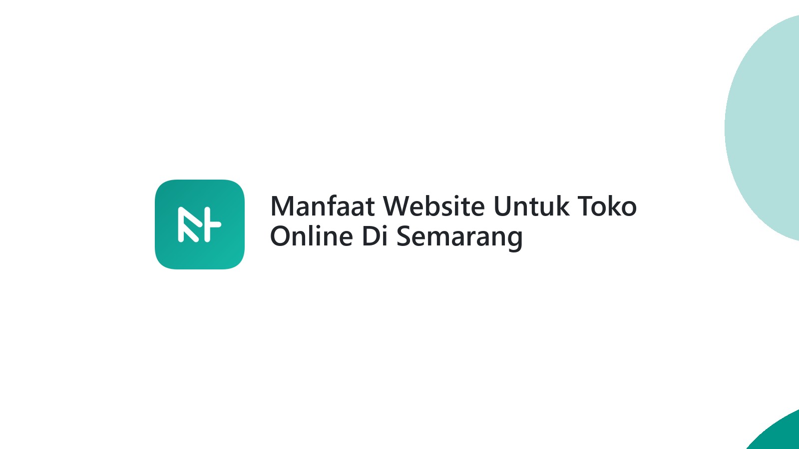 Manfaat Website Untuk Toko Online Di Semarang Tingkatkan Interaksi Dengan Konsumen