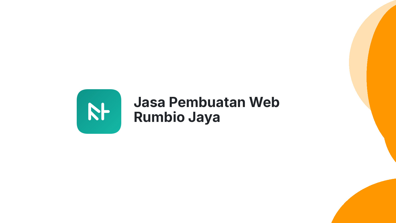 Jasa Pembuatan Web Rumbio Jaya