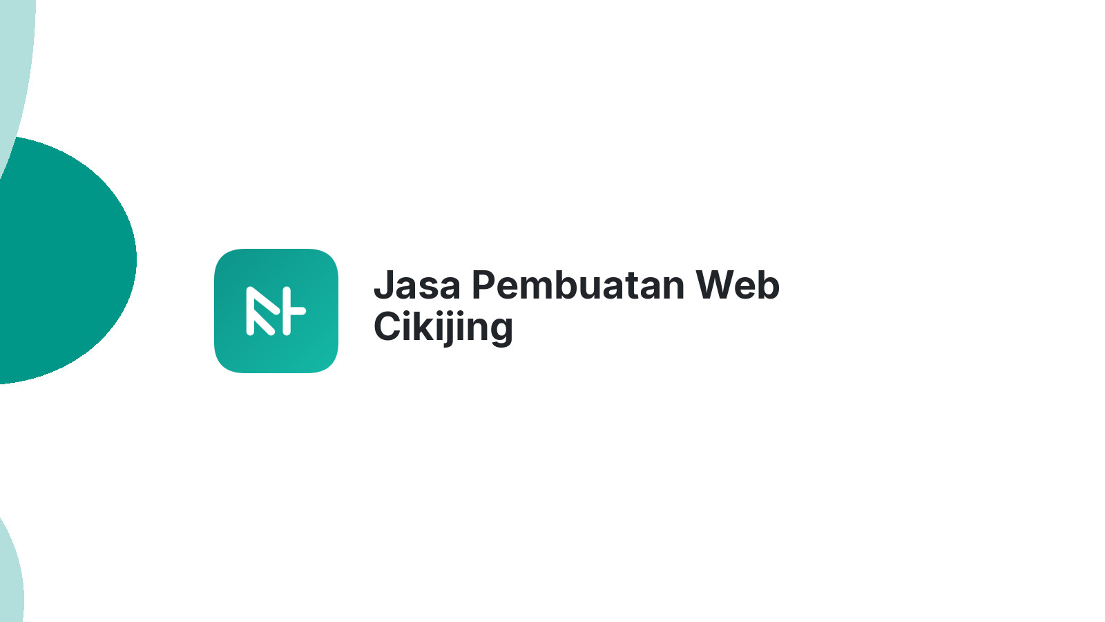 Jasa Pembuatan Web Cikijing