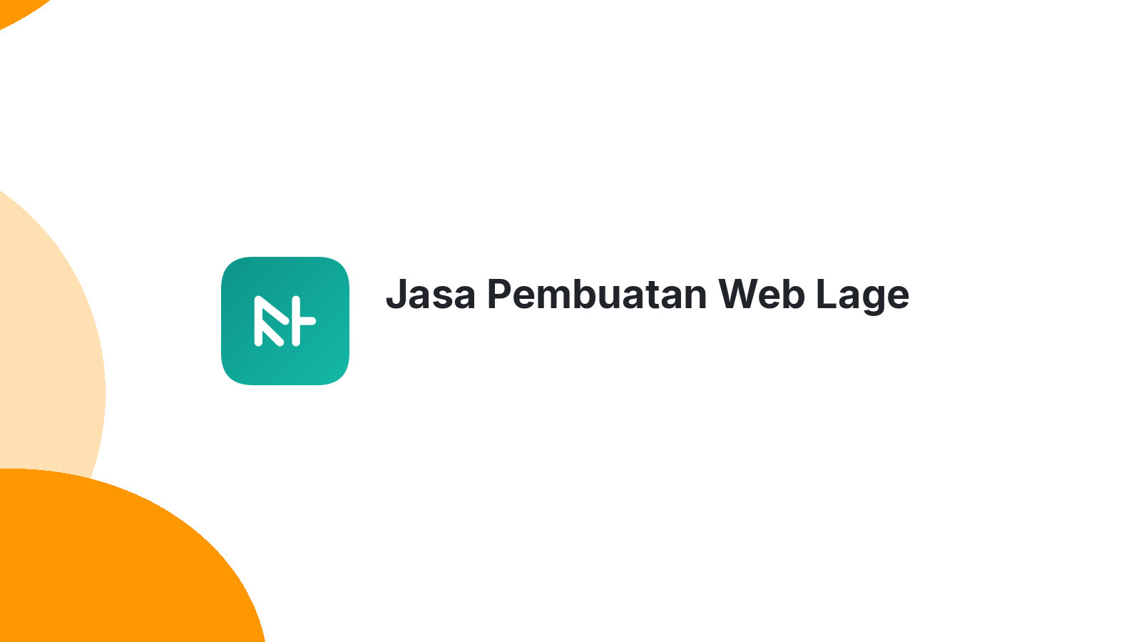 Jasa Pembuatan Web Lage