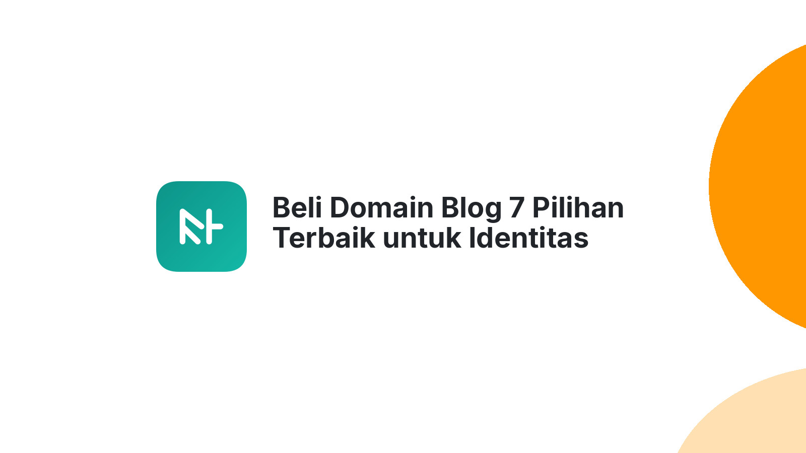 Beli Domain Blog 7 Pilihan Terbaik untuk Identitas Online