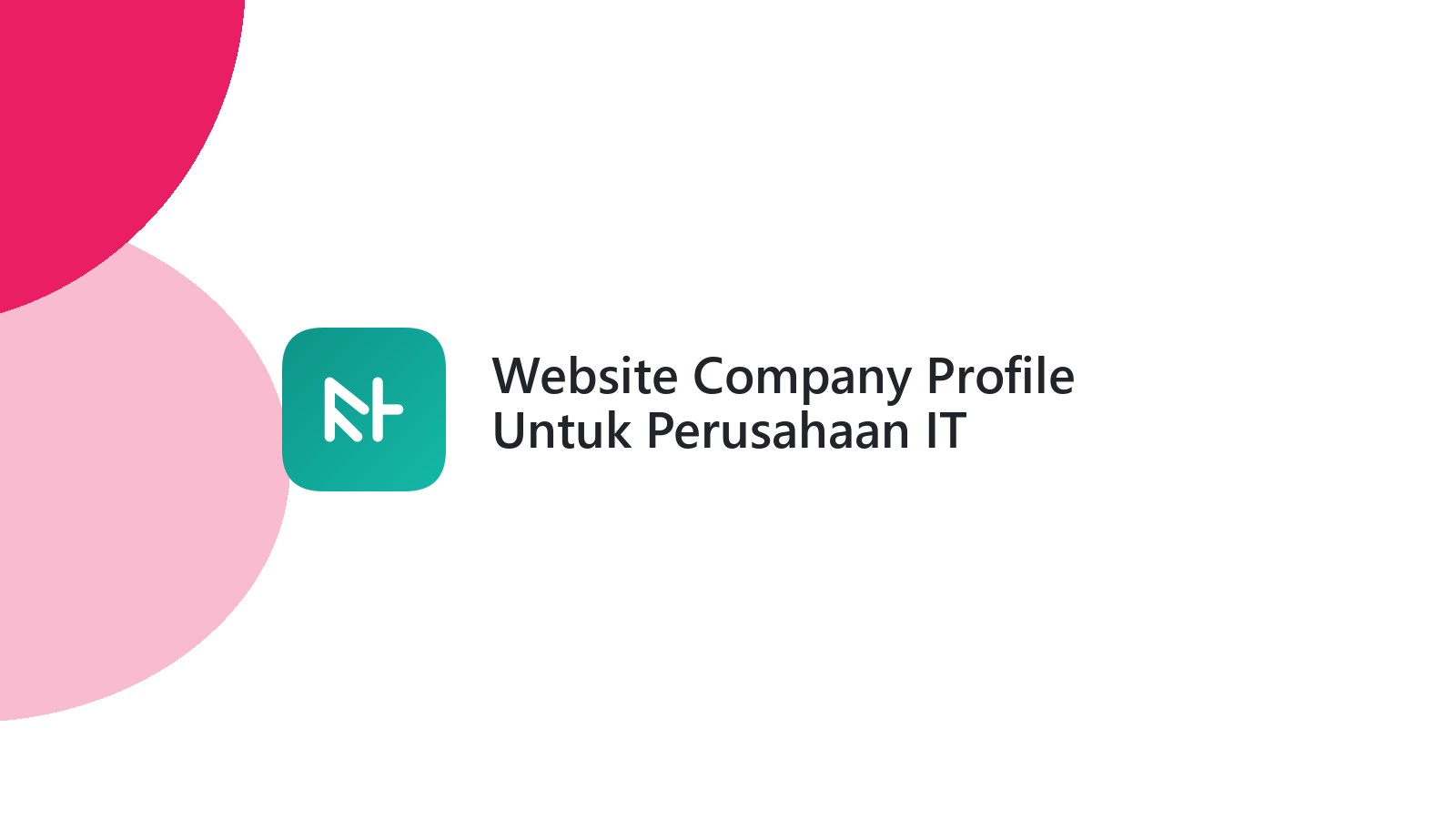 Website Company Profile Untuk Perusahaan IT