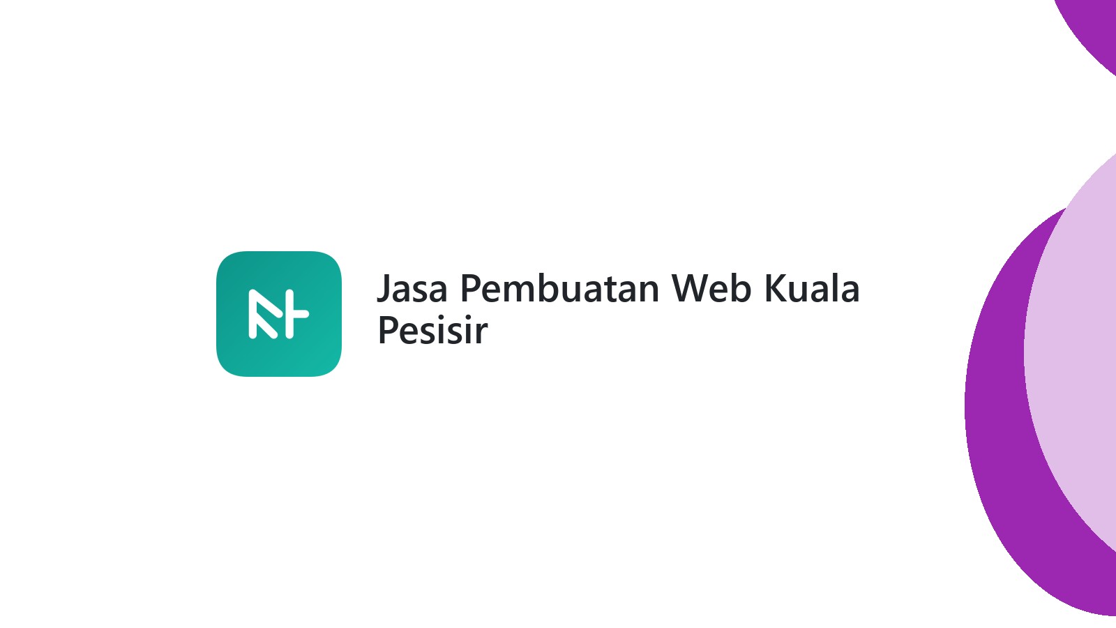 Jasa Pembuatan Web Kuala Pesisir