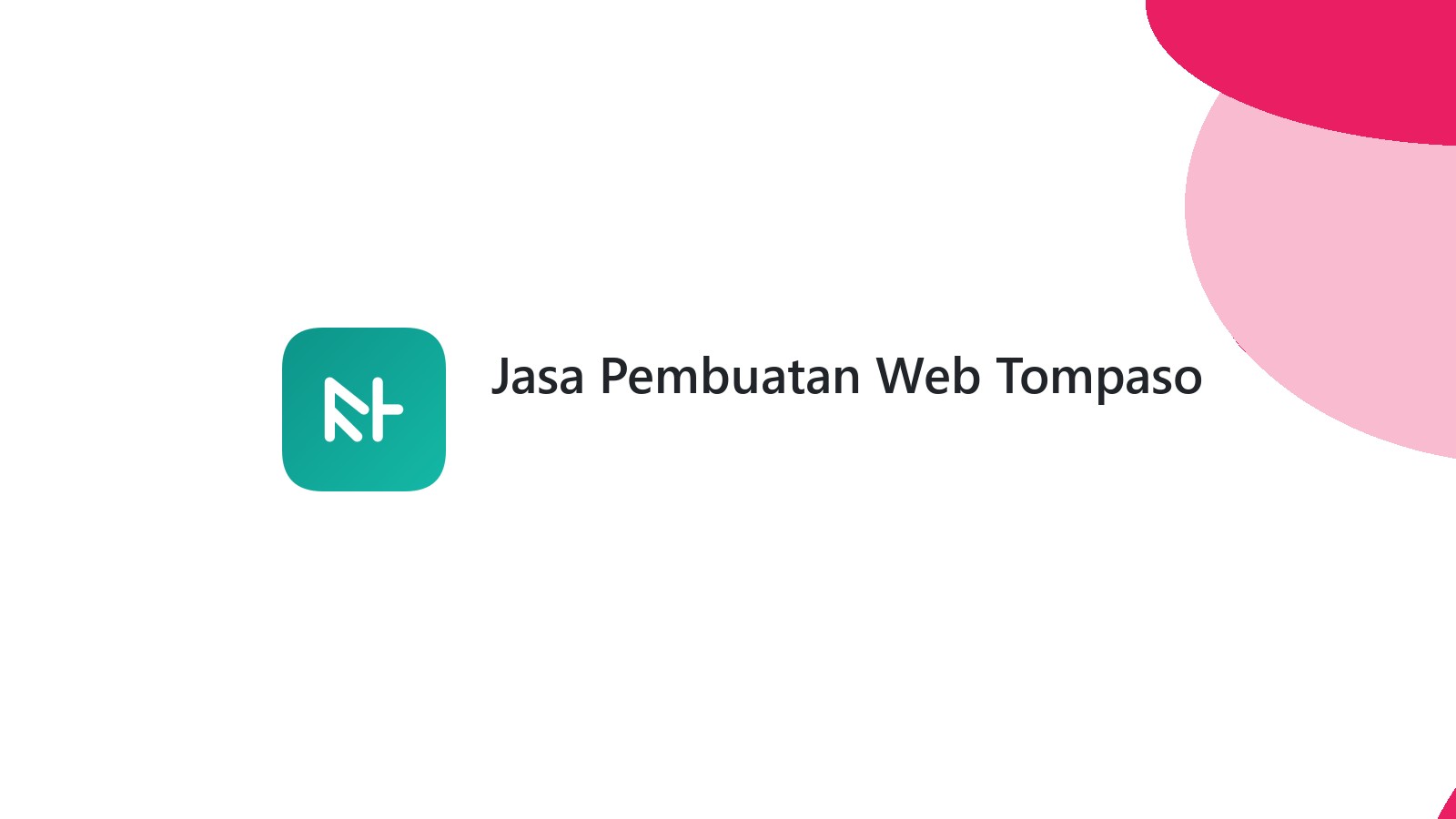 Jasa Pembuatan Web Tompaso