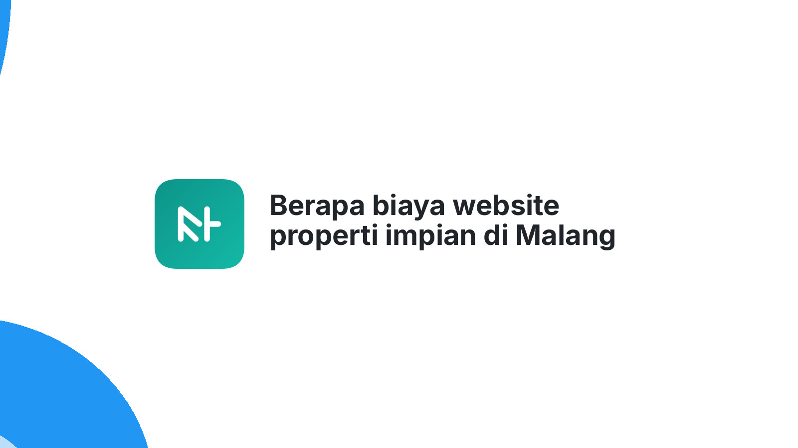 Berapa biaya website properti impian di Malang 2026?