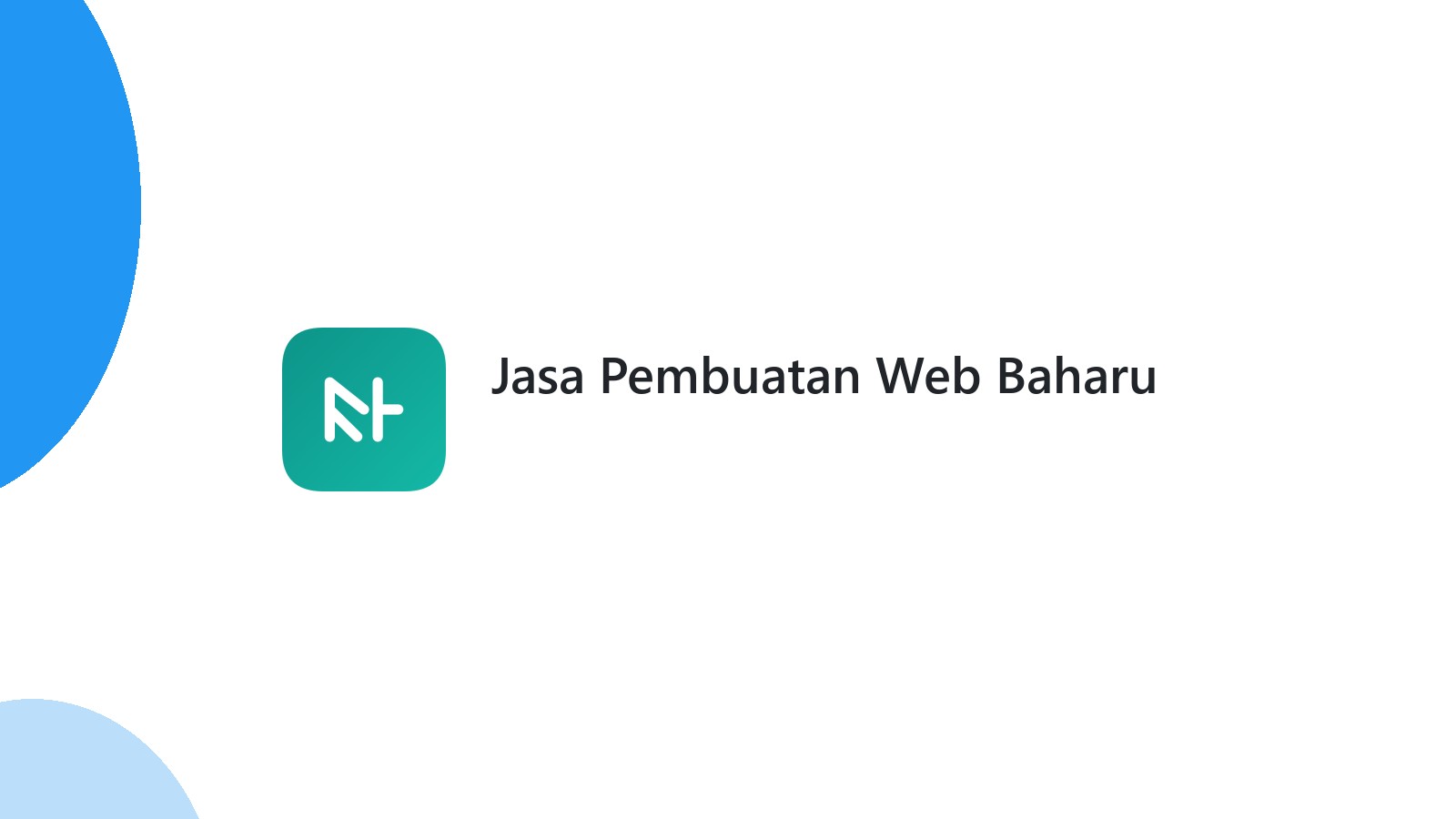 Jasa Pembuatan Web Baharu