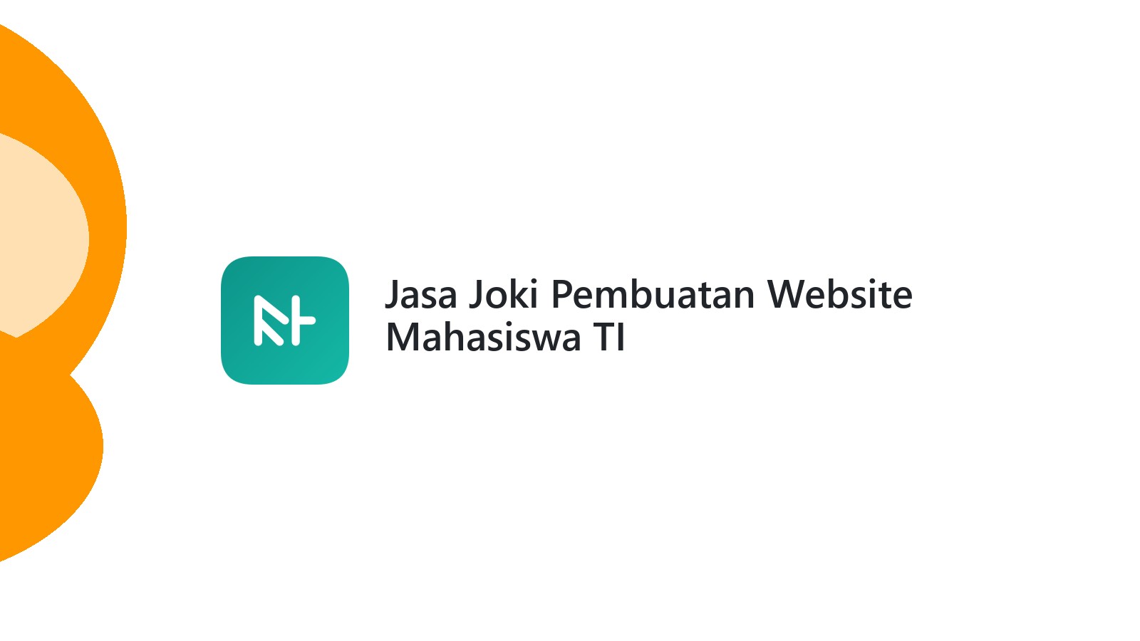 Jasa Joki Pembuatan Website Mahasiswa TI