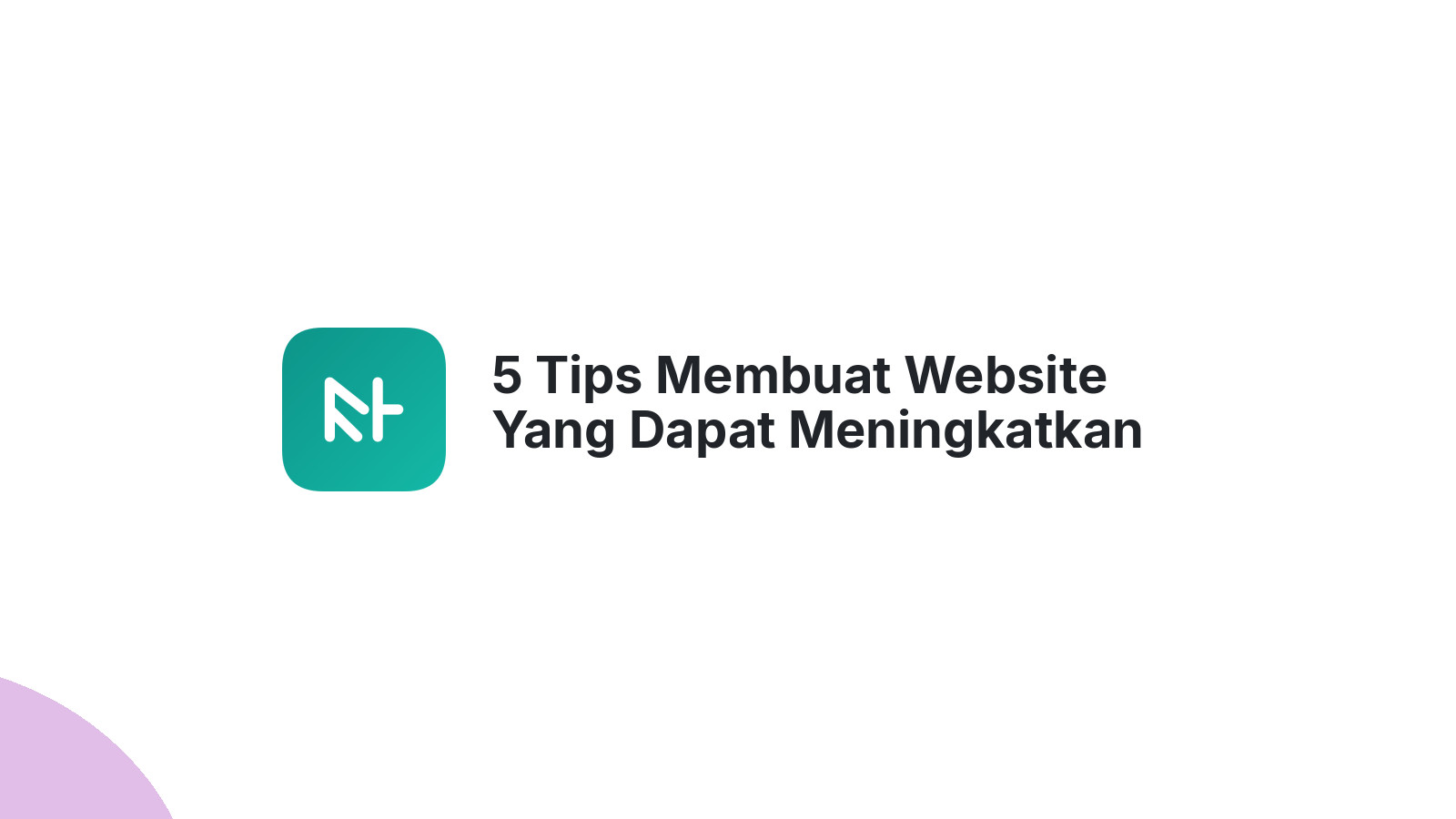 5 Tips Membuat Website Yang Dapat Meningkatkan Kepercayaan Pelanggan
