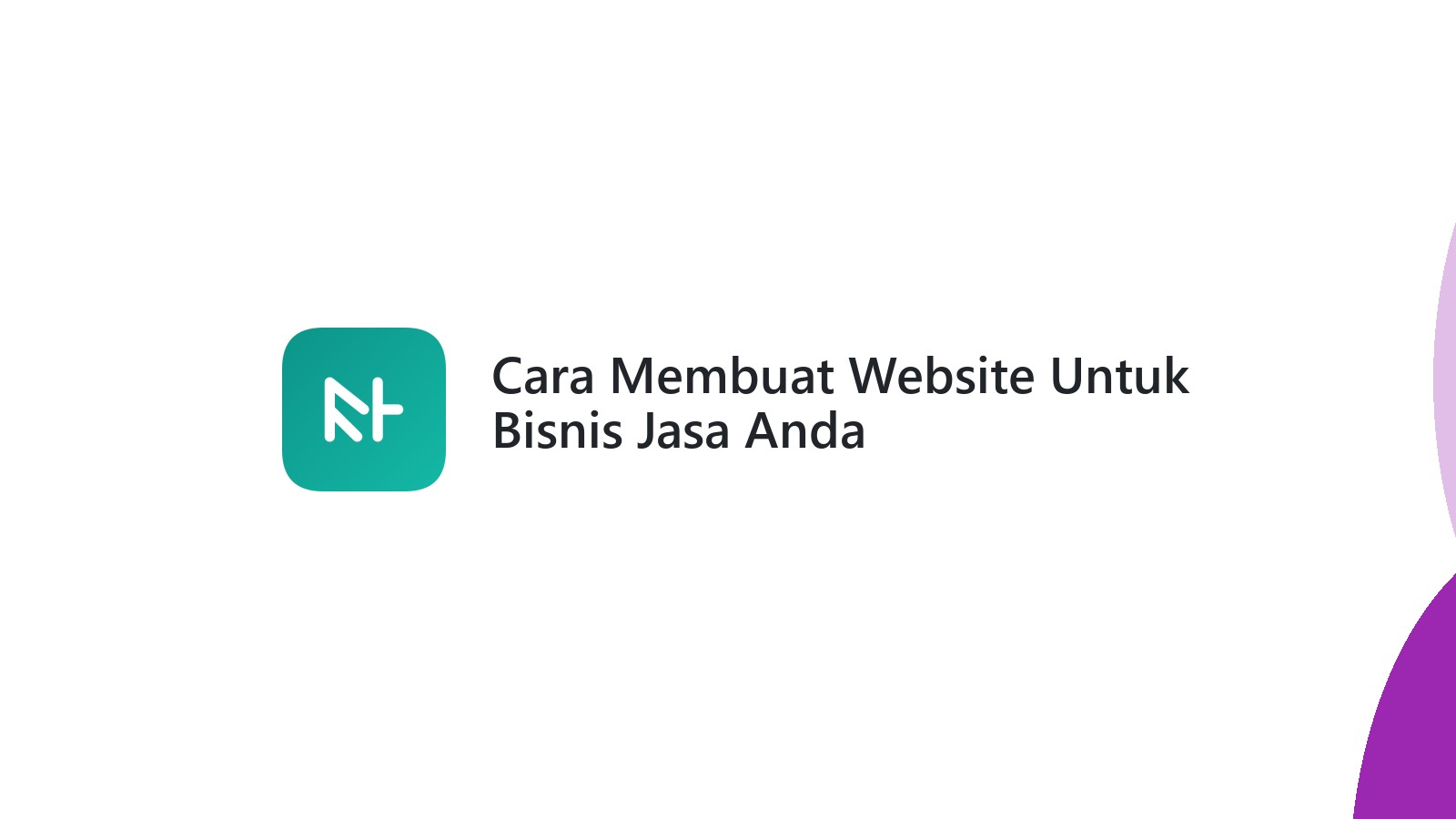 Cara Membuat Website Untuk Bisnis Jasa Anda