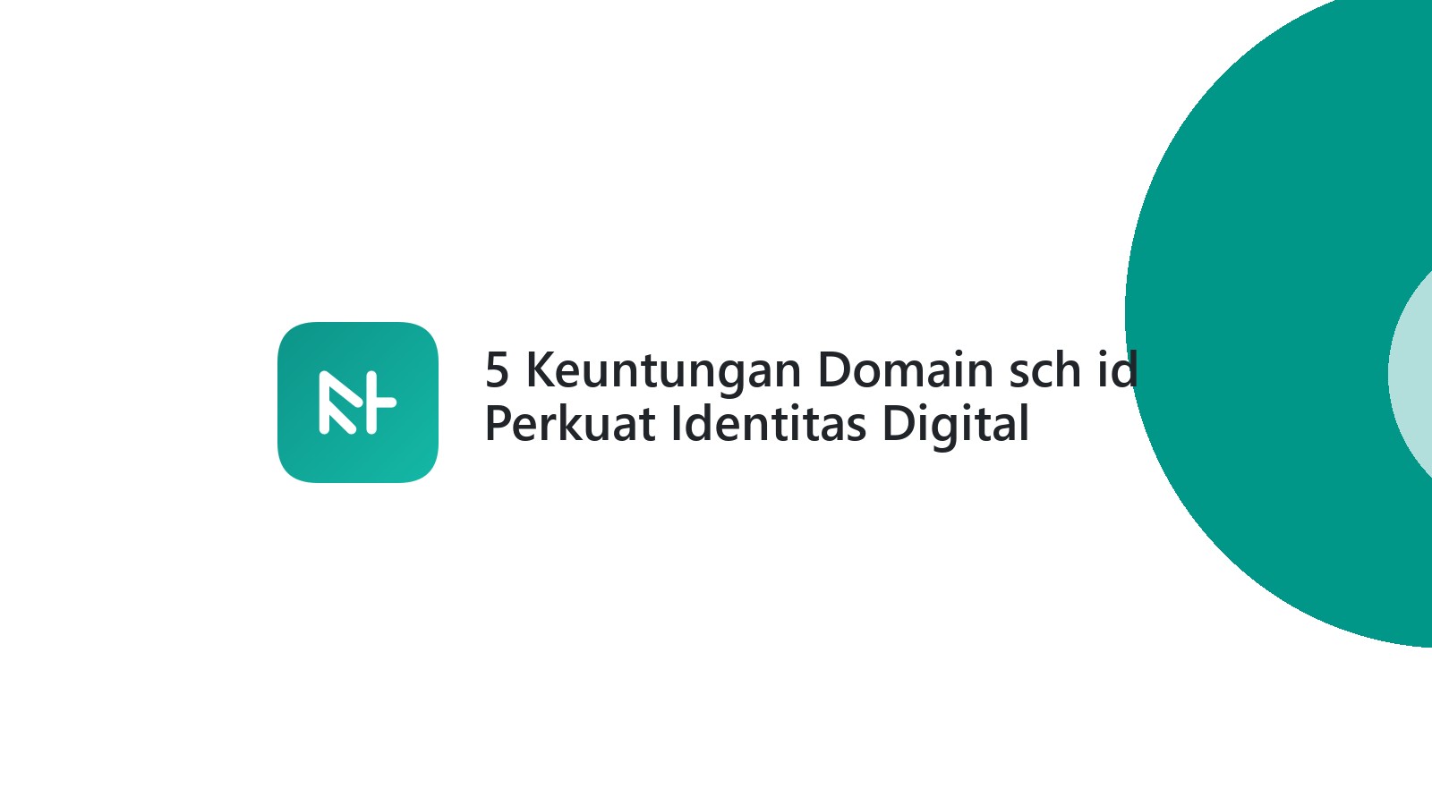 5 Keuntungan Domain sch id Perkuat Identitas Digital Sekolah