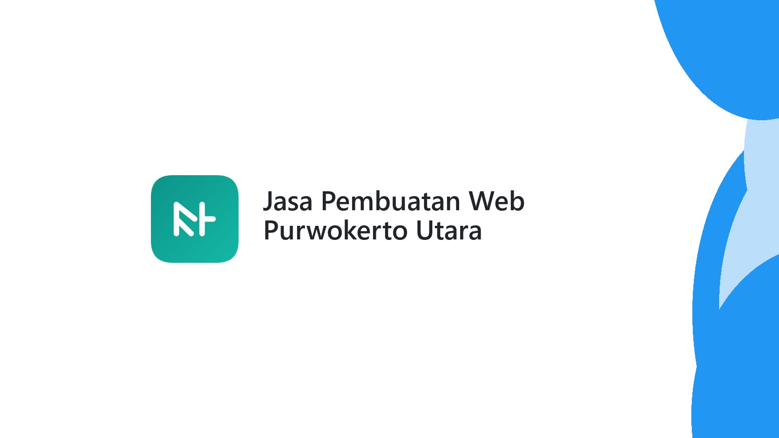 Jasa Pembuatan Web Purwokerto Utara