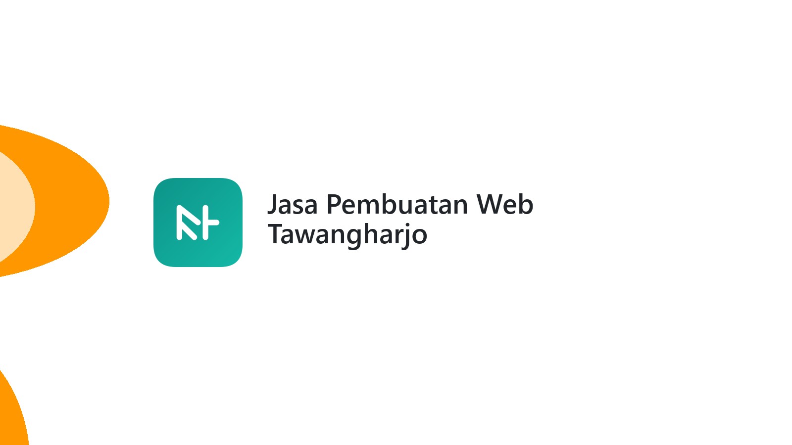 Jasa Pembuatan Web Tawangharjo