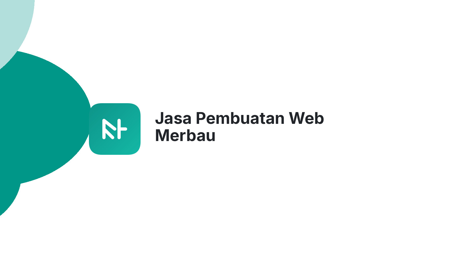 Jasa Pembuatan Web Merbau