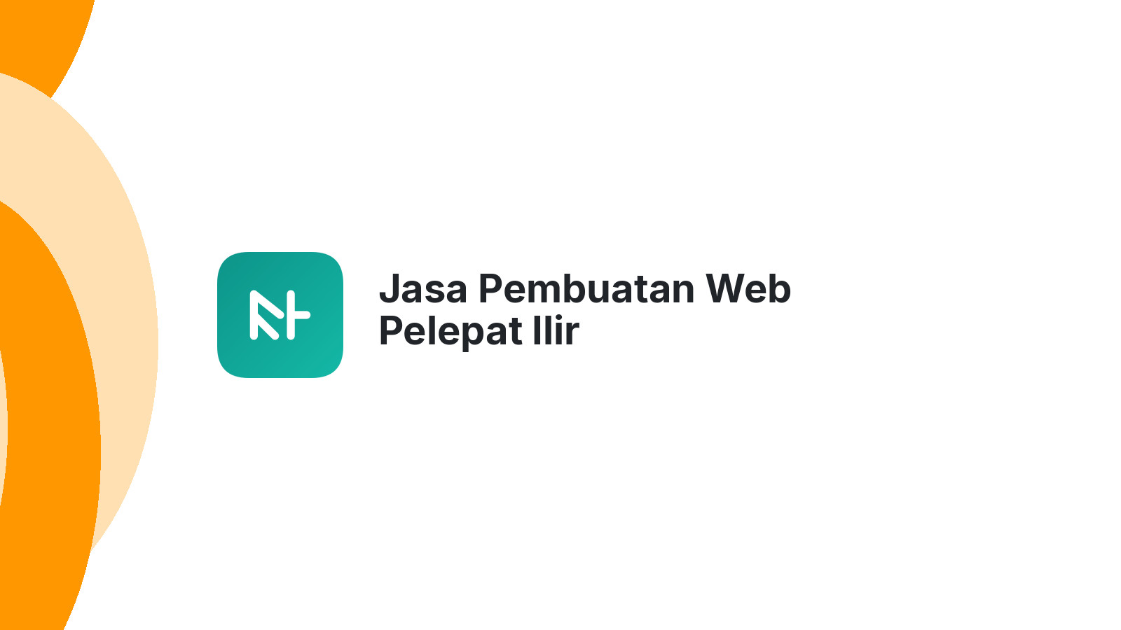 Jasa Pembuatan Web Pelepat Ilir