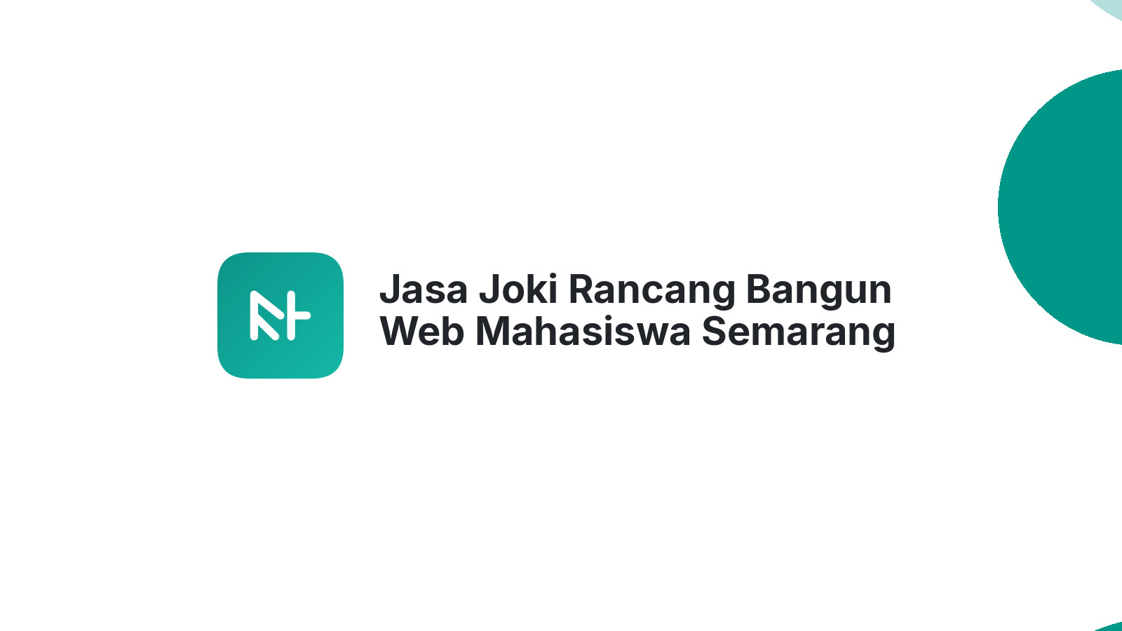 Jasa Joki Rancang Bangun Web Mahasiswa Semarang