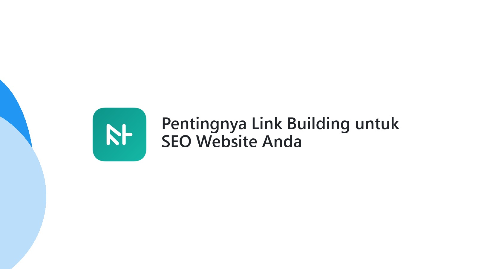 Pentingnya Link Building untuk SEO Website Anda