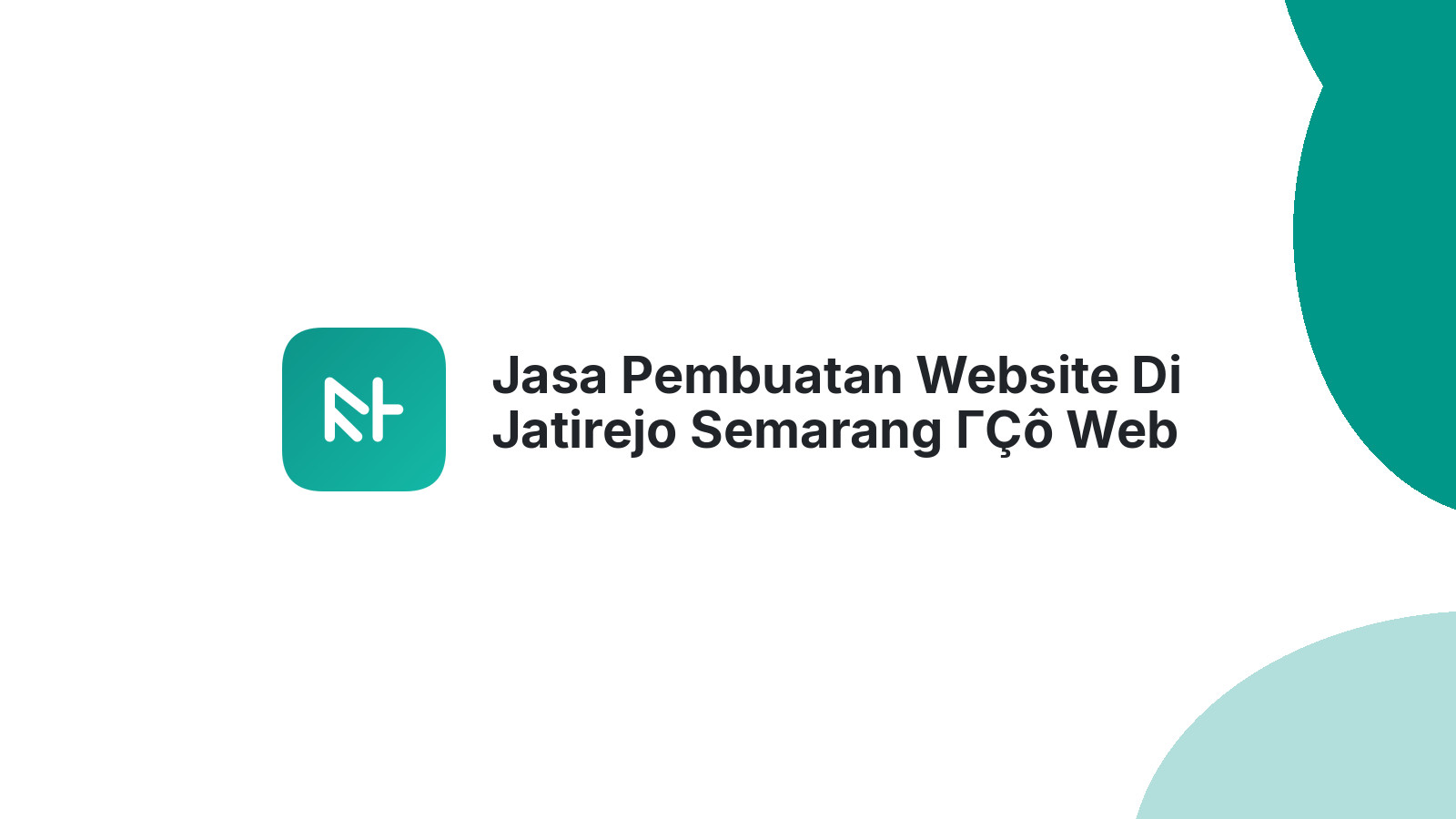 Jasa Pembuatan Website Di Jatirejo Semarang ΓÇô Web Modern & Responsif