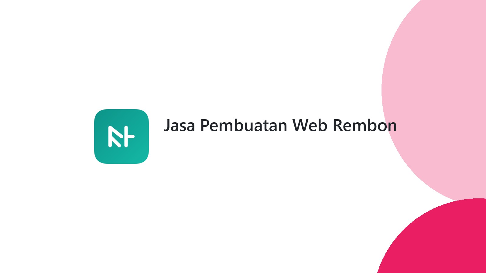 Jasa Pembuatan Web Rembon