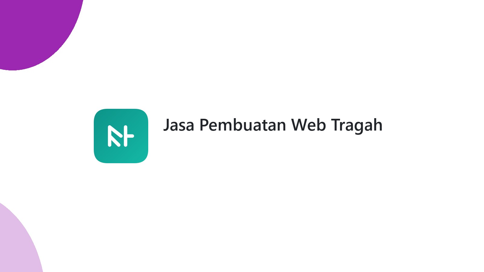 Jasa Pembuatan Web Tragah