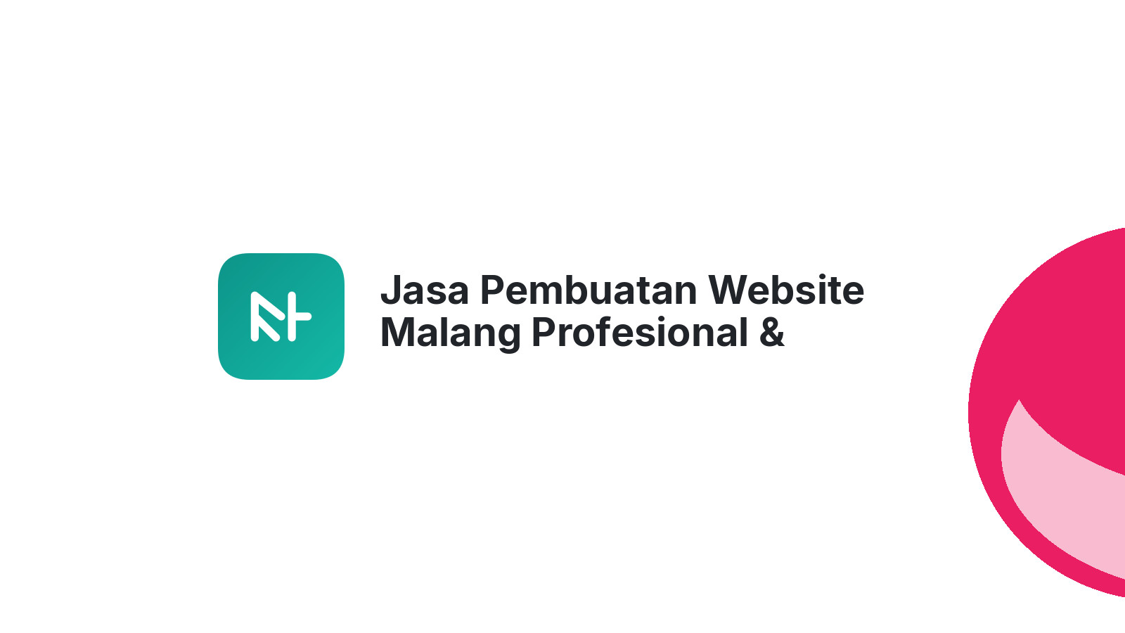 Jasa Pembuatan Website Malang Profesional & Terpercaya