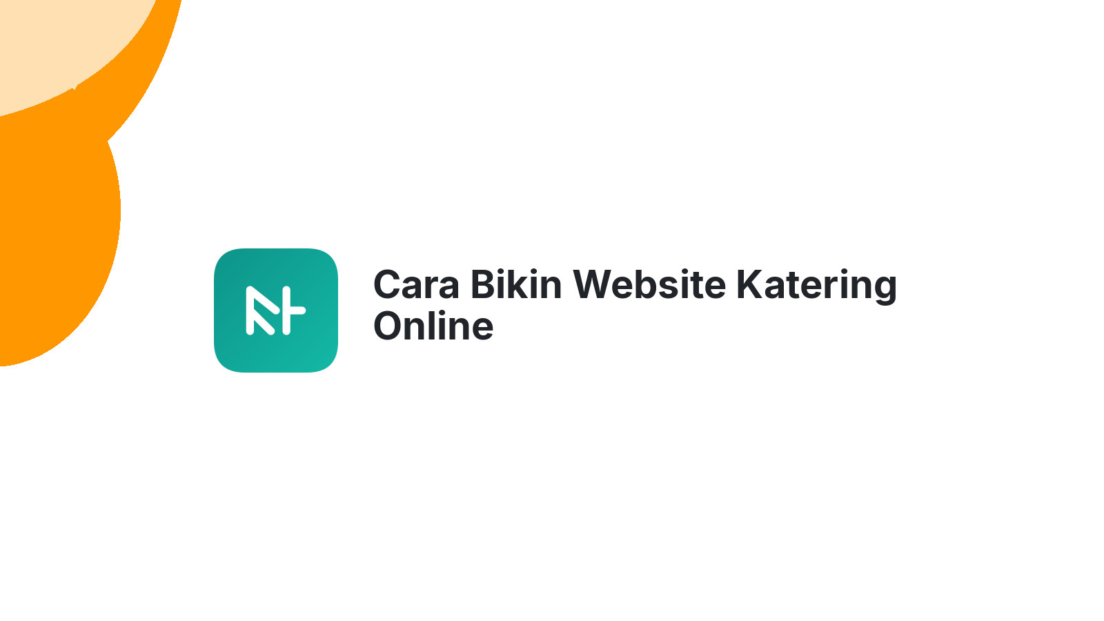 Cara Bikin Website Katering Online