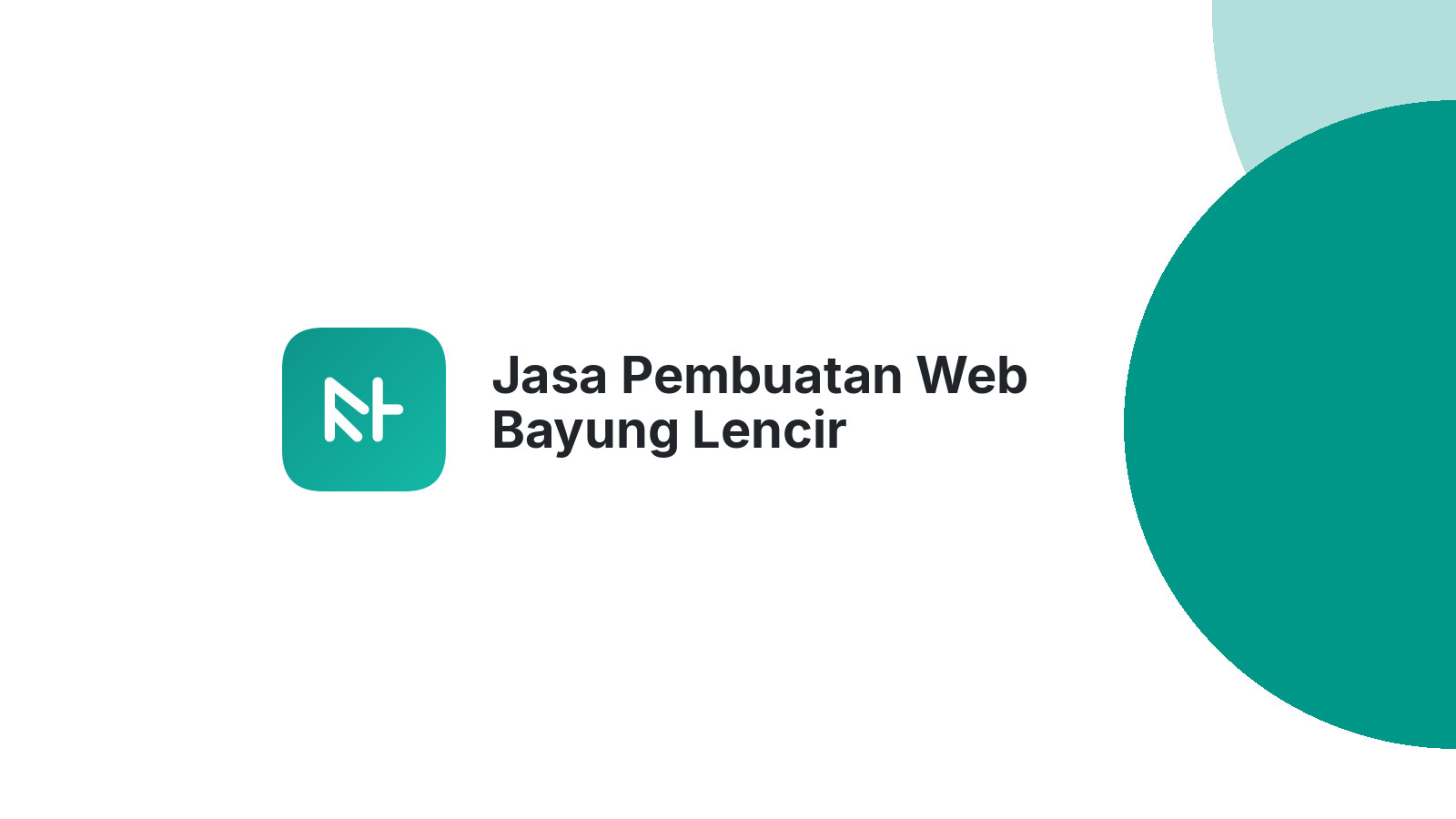 Jasa Pembuatan Web Bayung Lencir