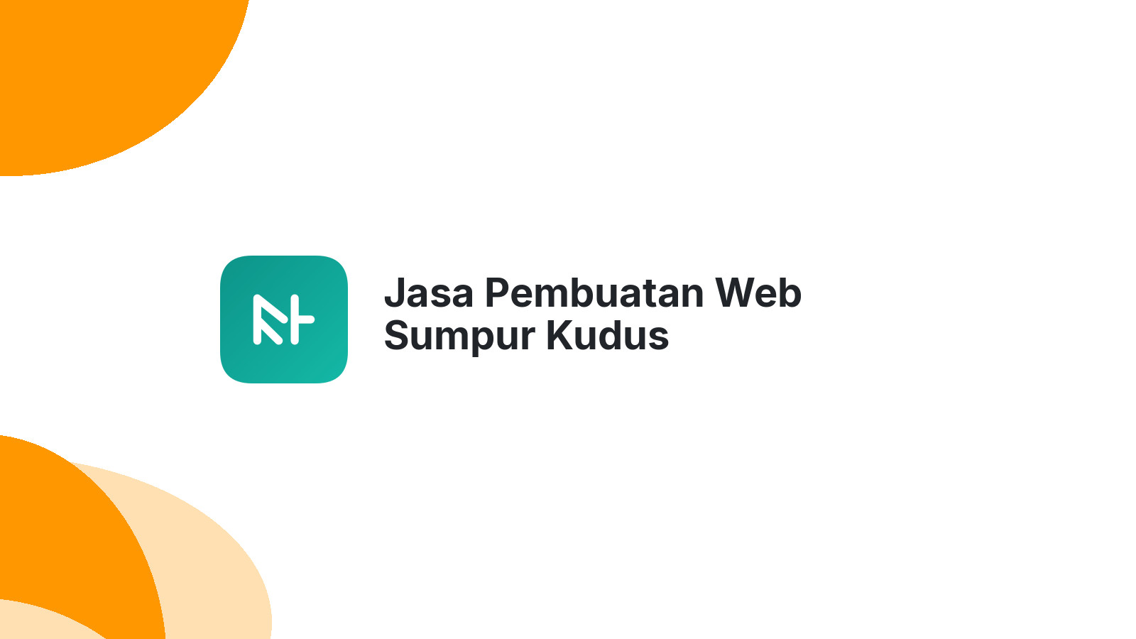 Jasa Pembuatan Web Sumpur Kudus