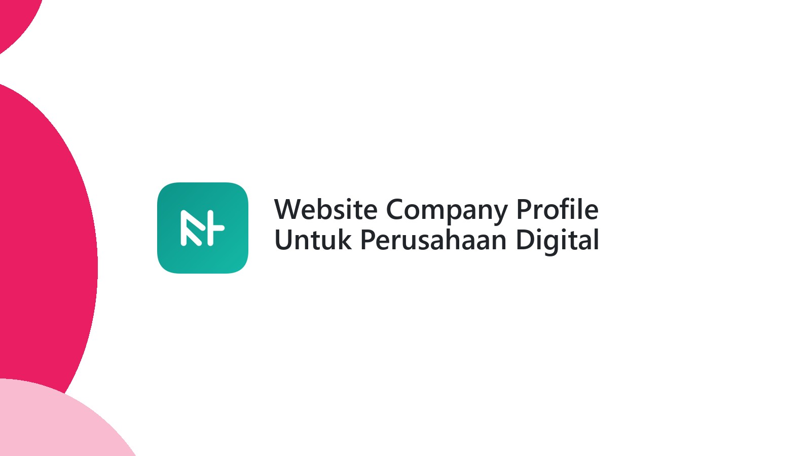 Website Company Profile Untuk Perusahaan Digital Agency