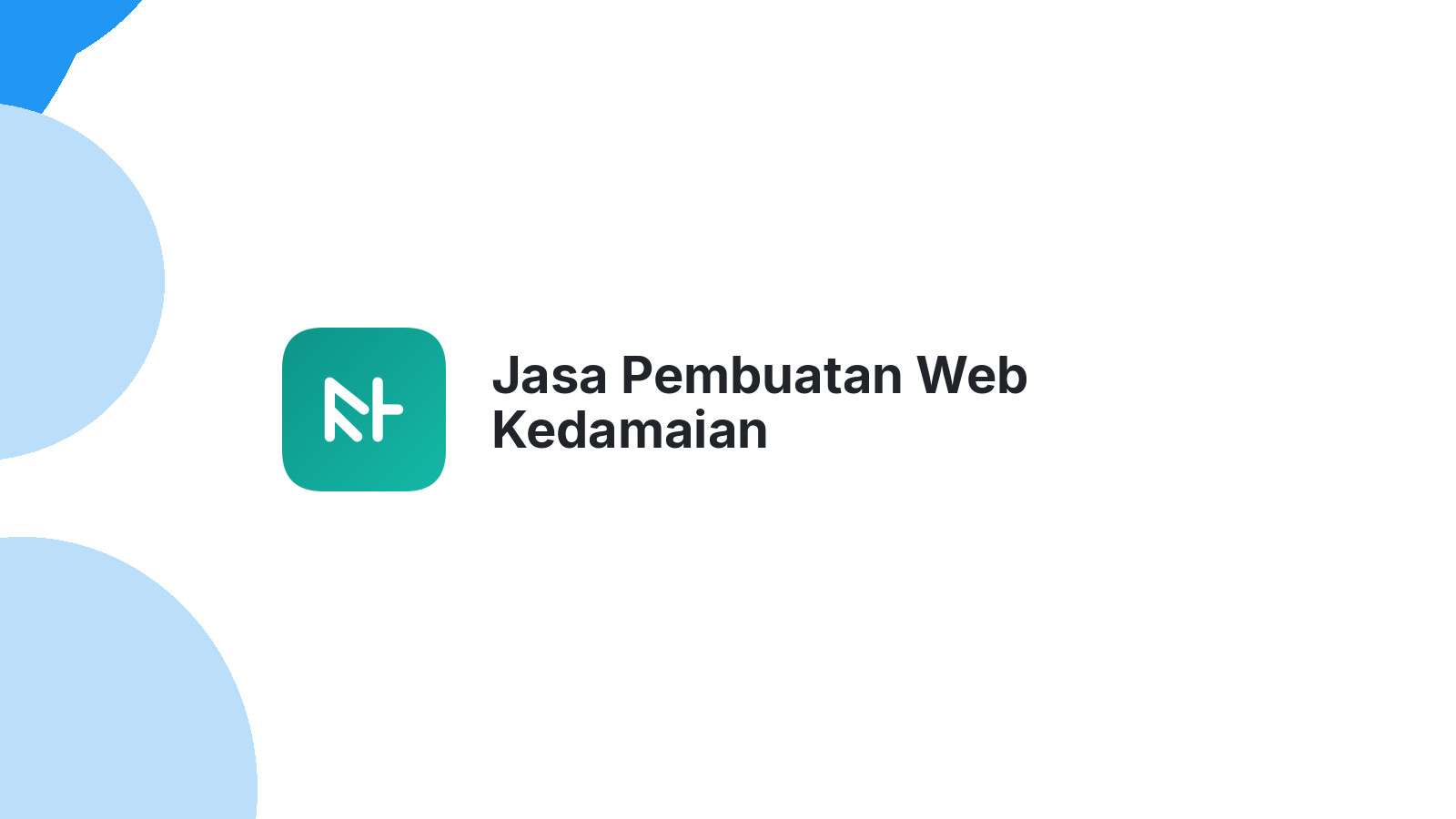 Jasa Pembuatan Web Kedamaian