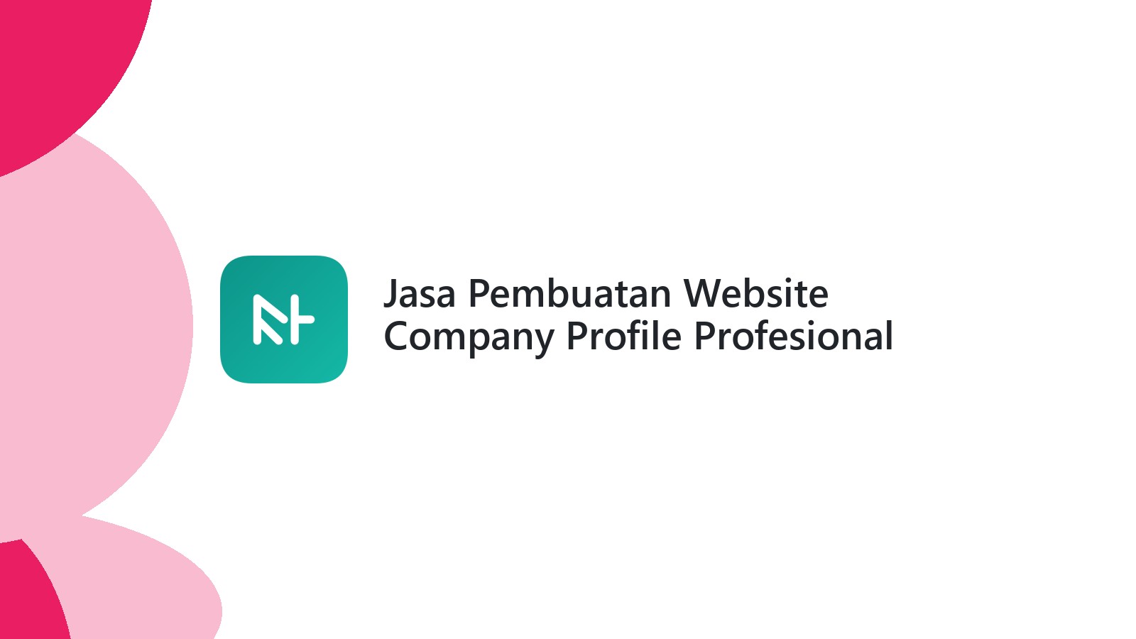 Jasa Pembuatan Website Company Profile Profesional