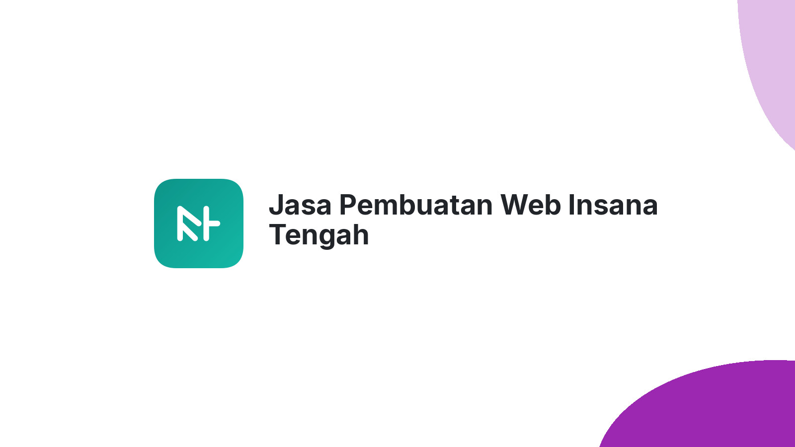 Jasa Pembuatan Web Insana Tengah