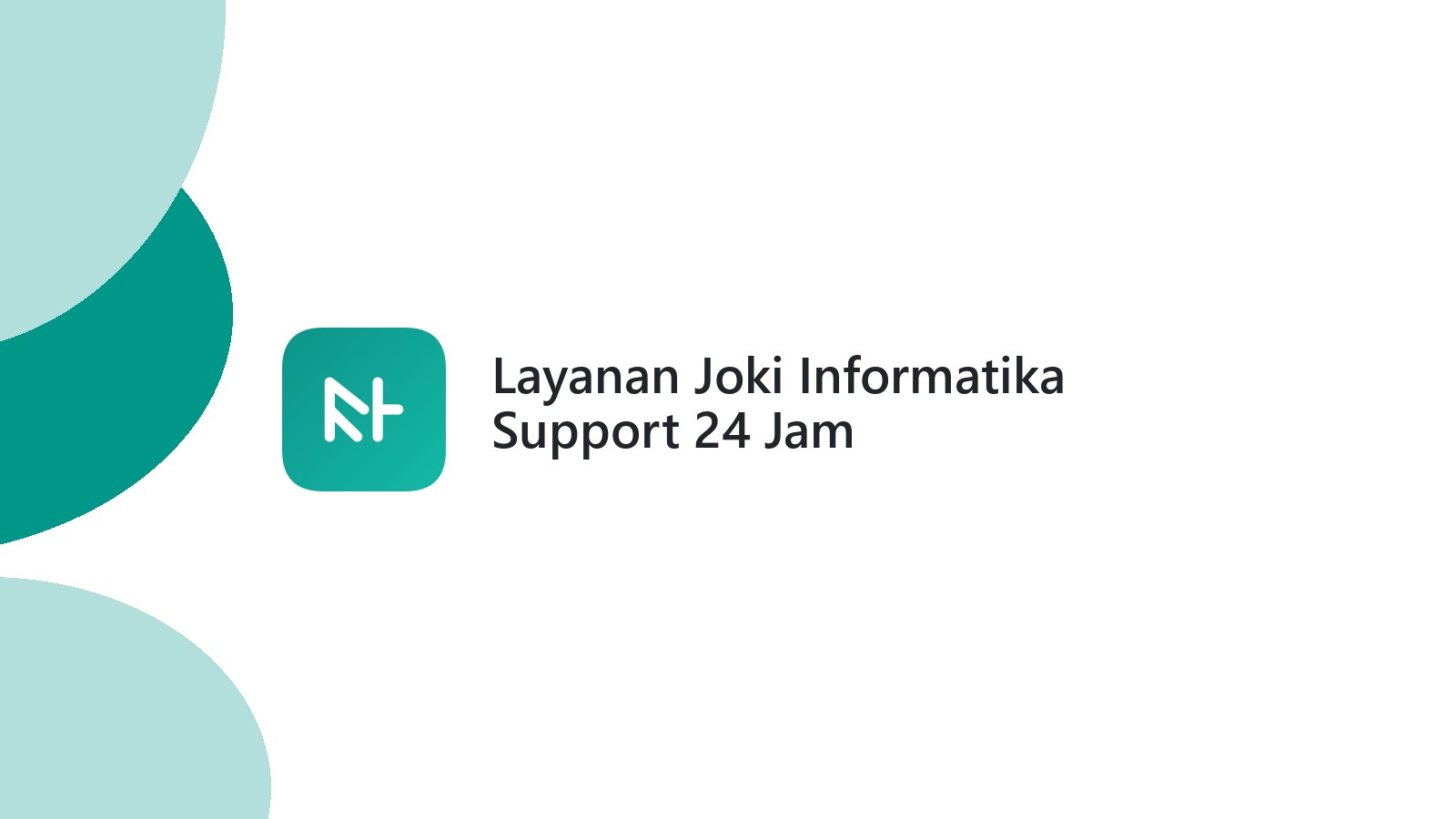 Layanan Joki Informatika Support 24 Jam