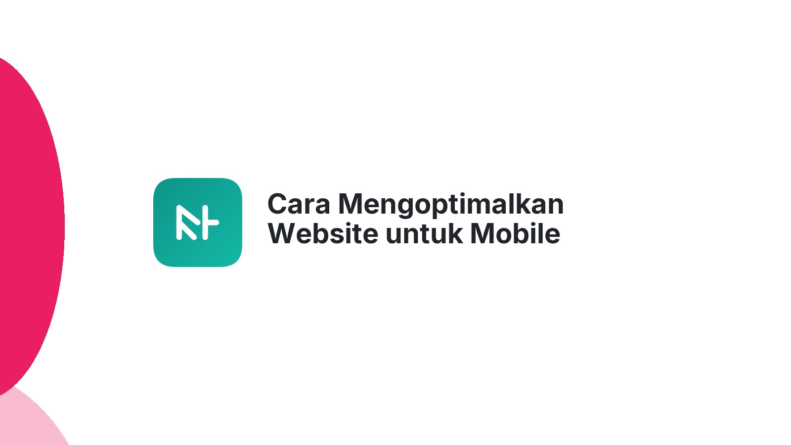 Cara Mengoptimalkan Website untuk Mobile Commerce