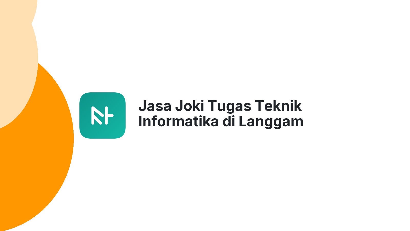 Jasa Joki Tugas Teknik Informatika di Langgam
