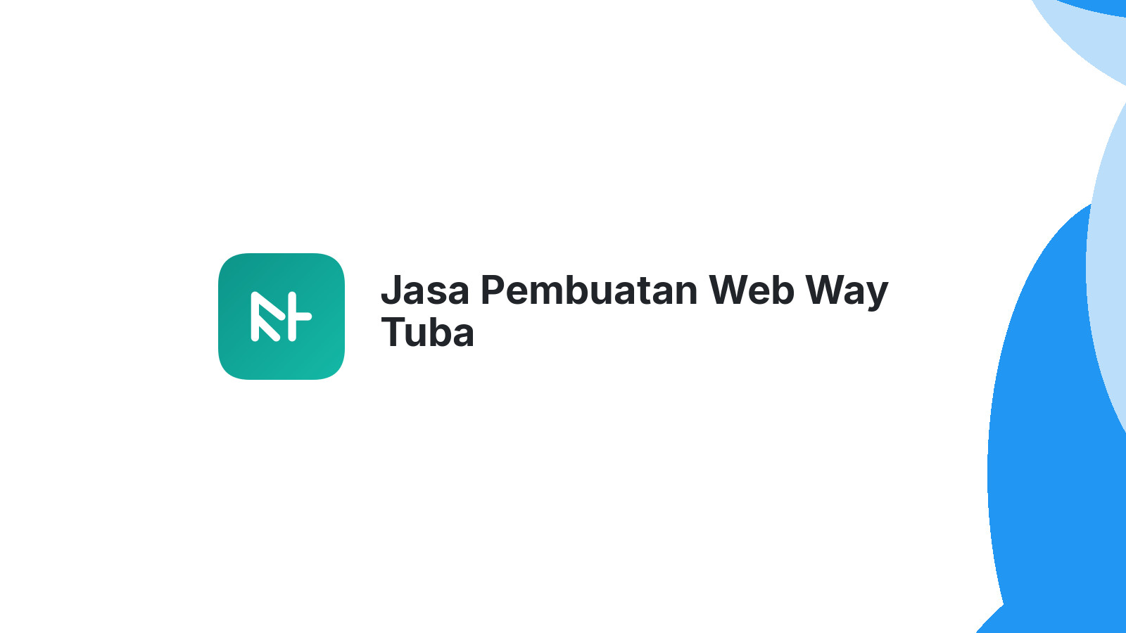 Jasa Pembuatan Web Way Tuba