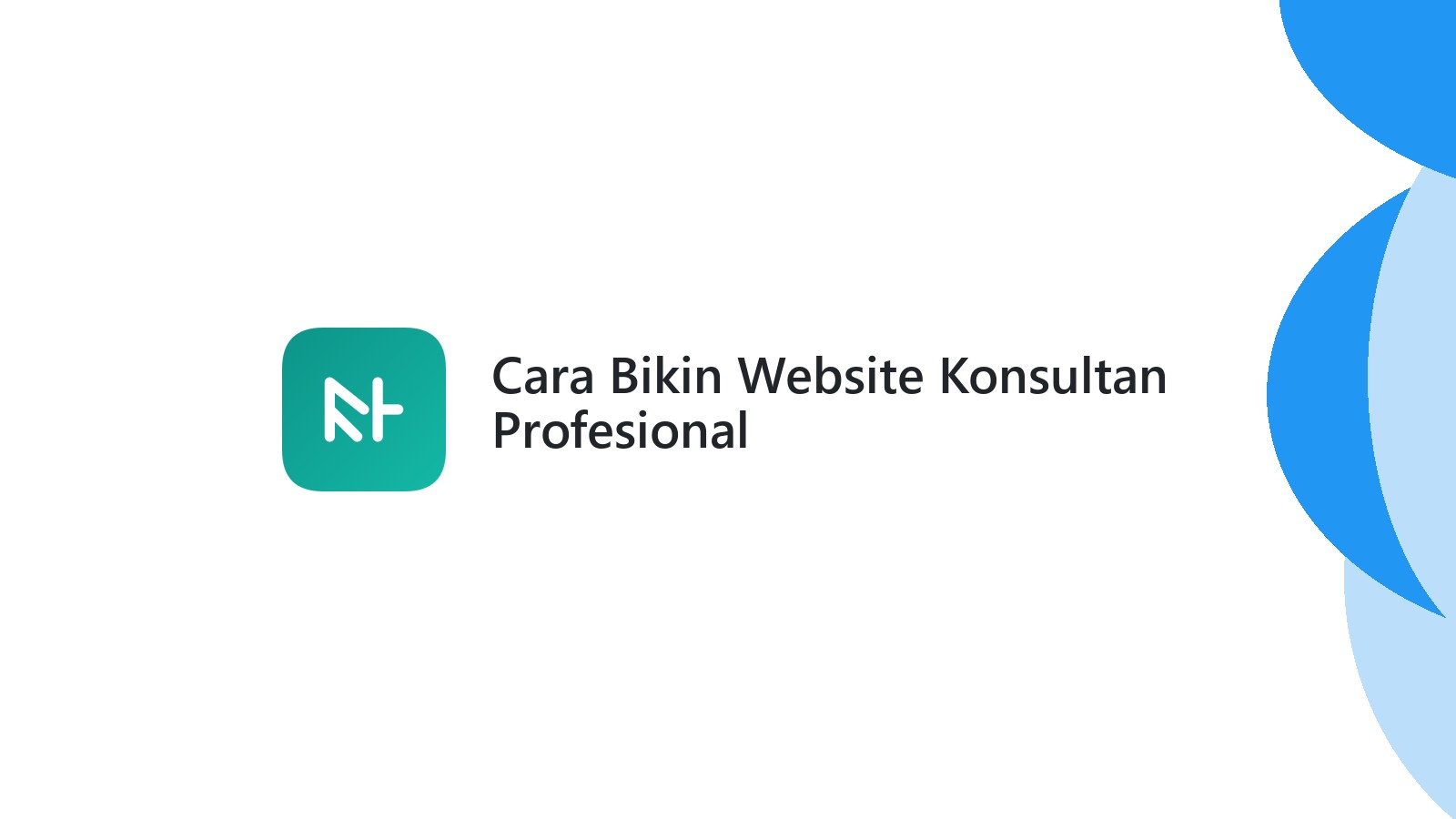 Cara Bikin Website Konsultan Profesional