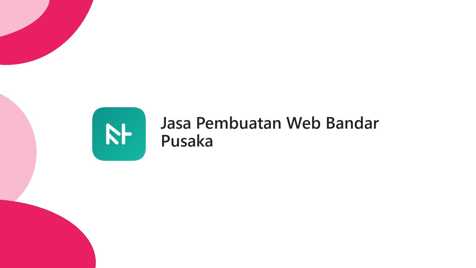Jasa Pembuatan Web Bandar Pusaka
