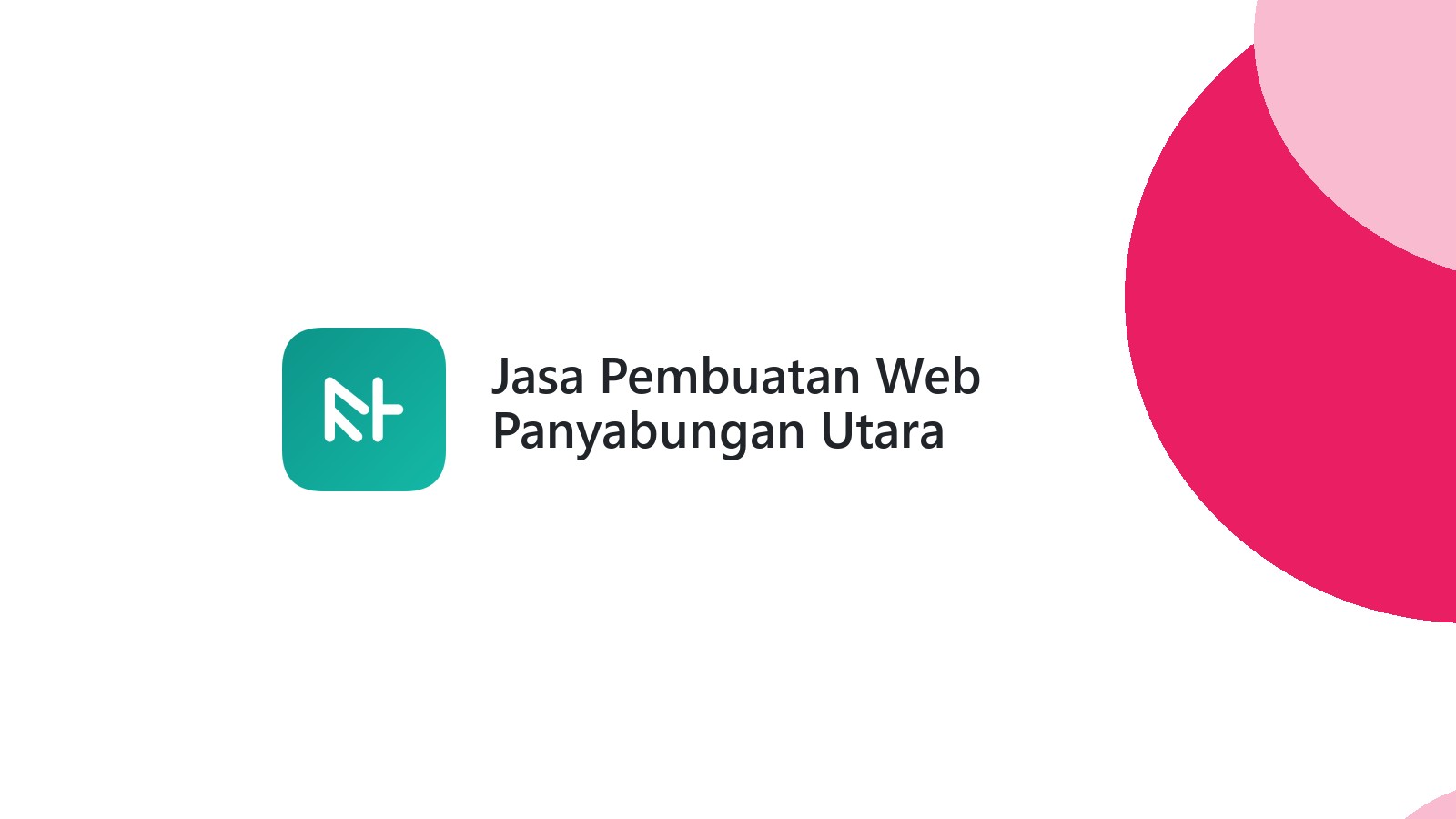Jasa Pembuatan Web Panyabungan Utara