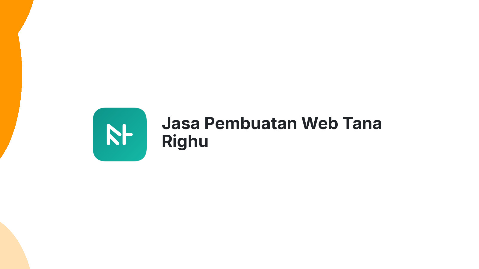 Jasa Pembuatan Web Tana Righu
