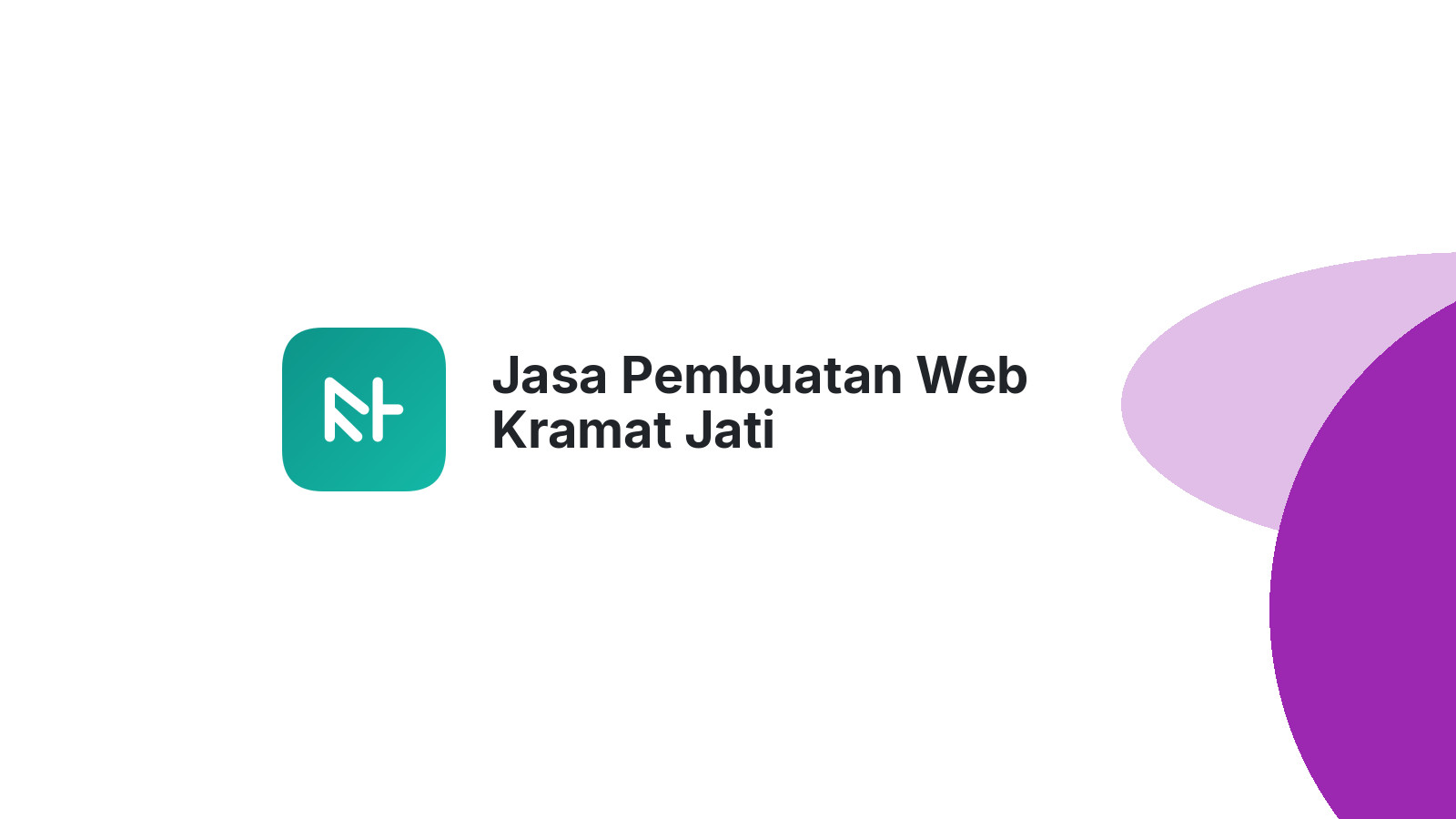 Jasa Pembuatan Web Kramat Jati