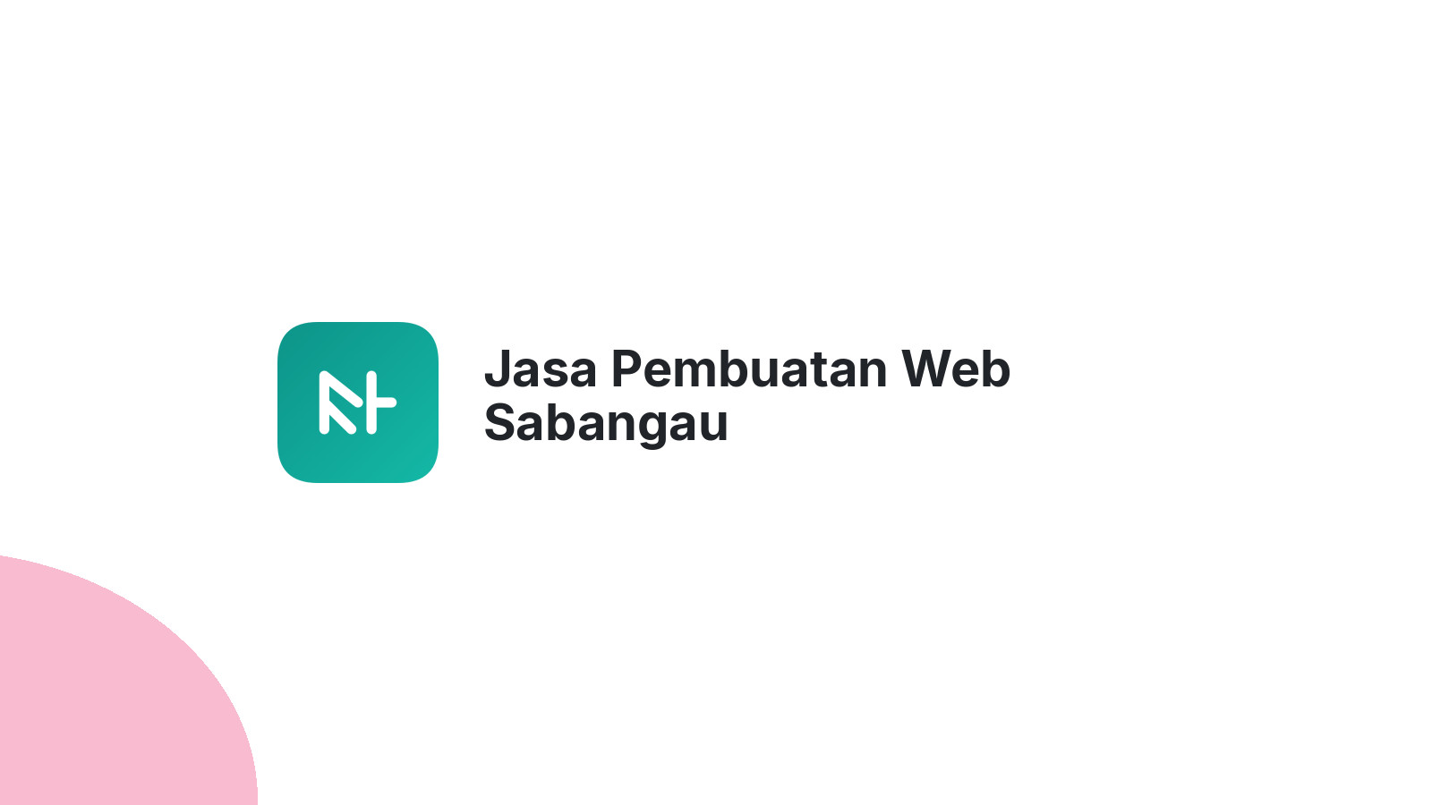 Jasa Pembuatan Web Sabangau
