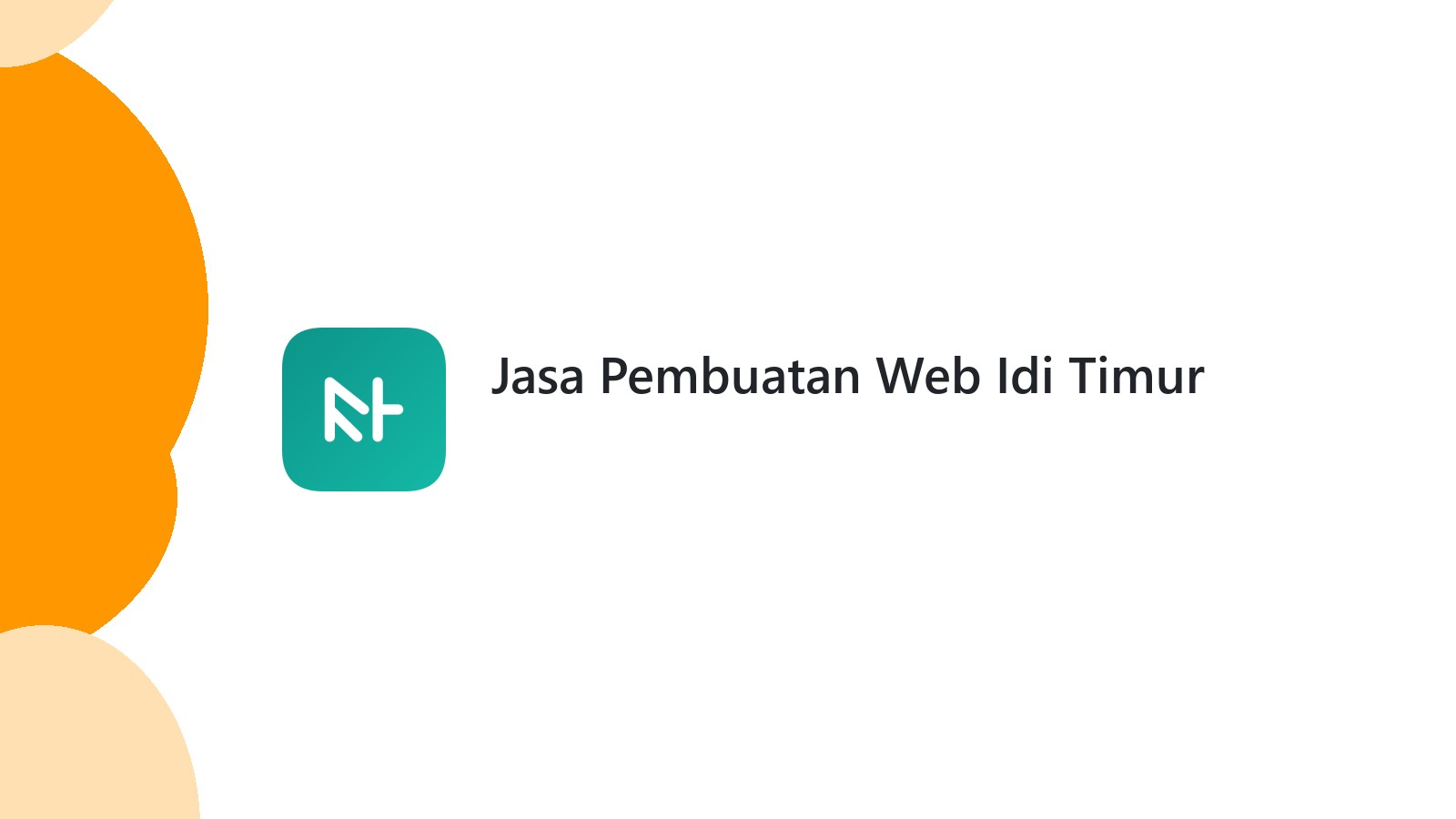 Jasa Pembuatan Web Idi Timur