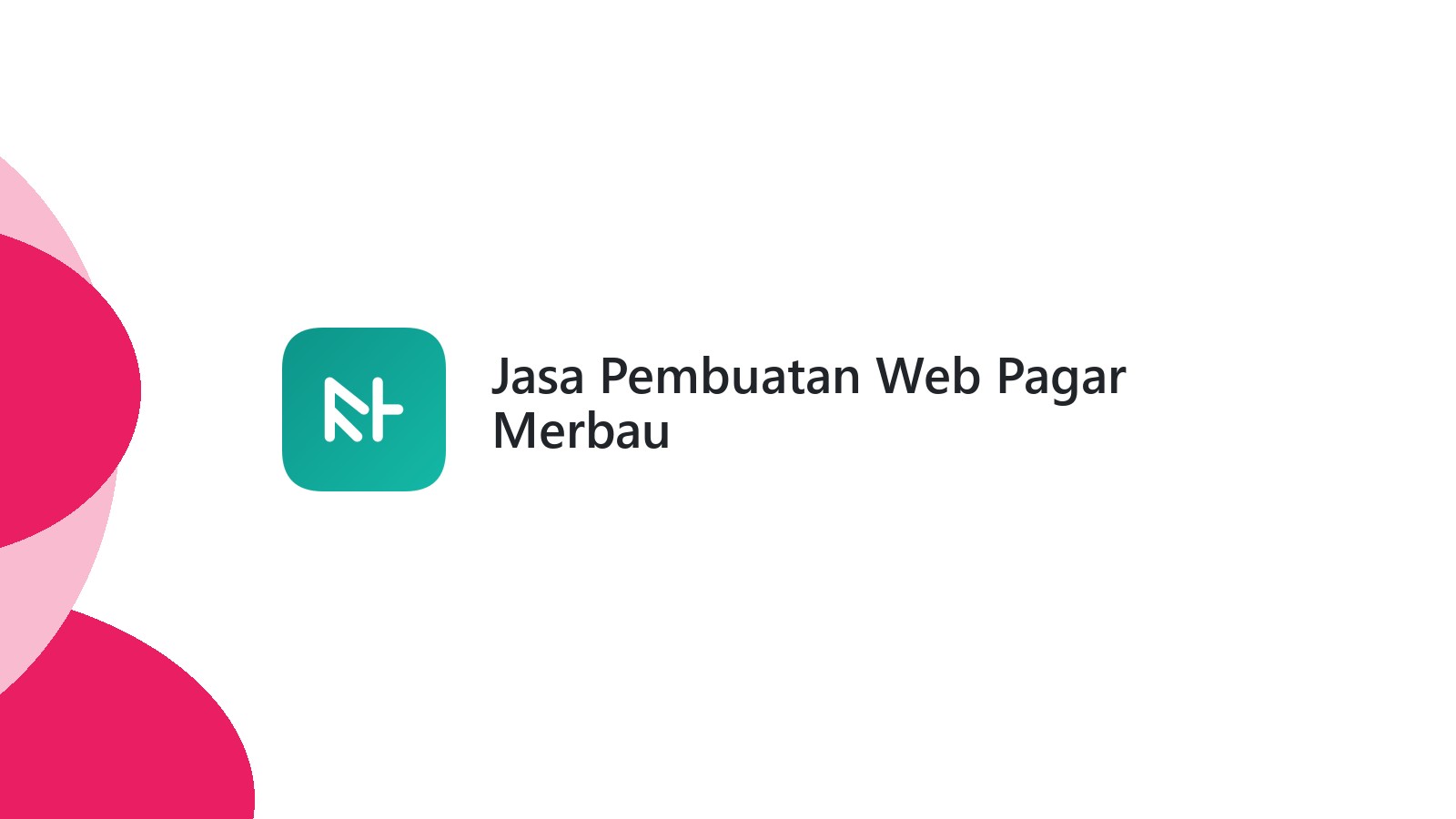 Jasa Pembuatan Web Pagar Merbau