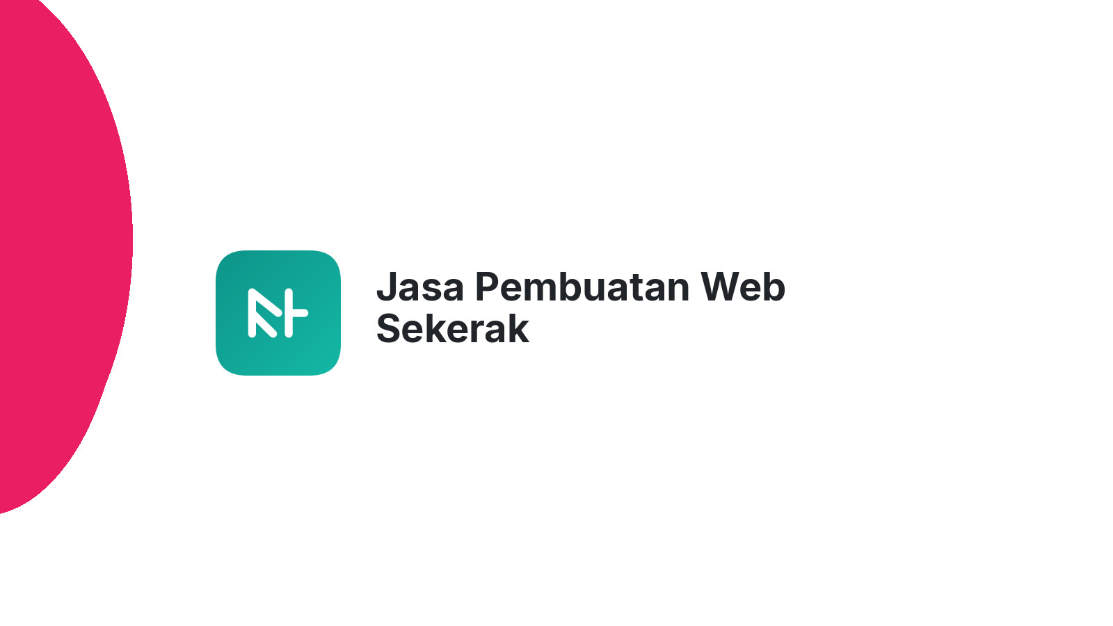 Jasa Pembuatan Web Sekerak