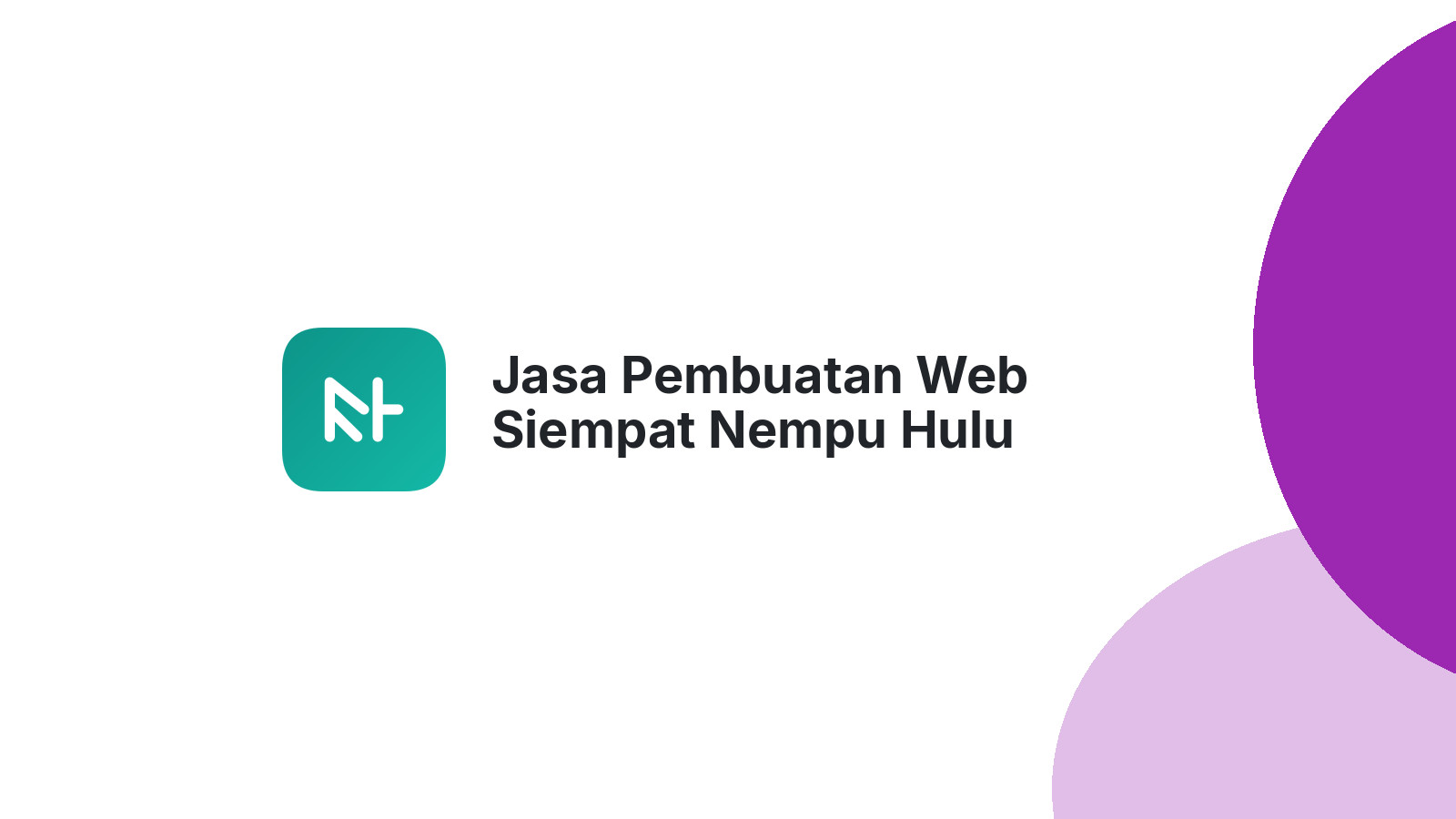 Jasa Pembuatan Web Siempat Nempu Hulu
