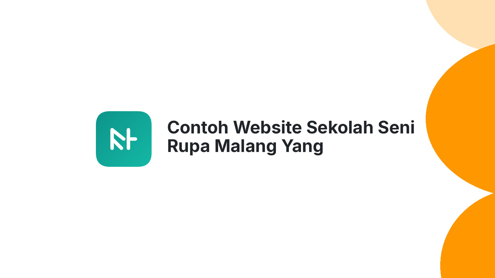 Contoh Website Sekolah Seni Rupa Malang Yang Menginspirasi