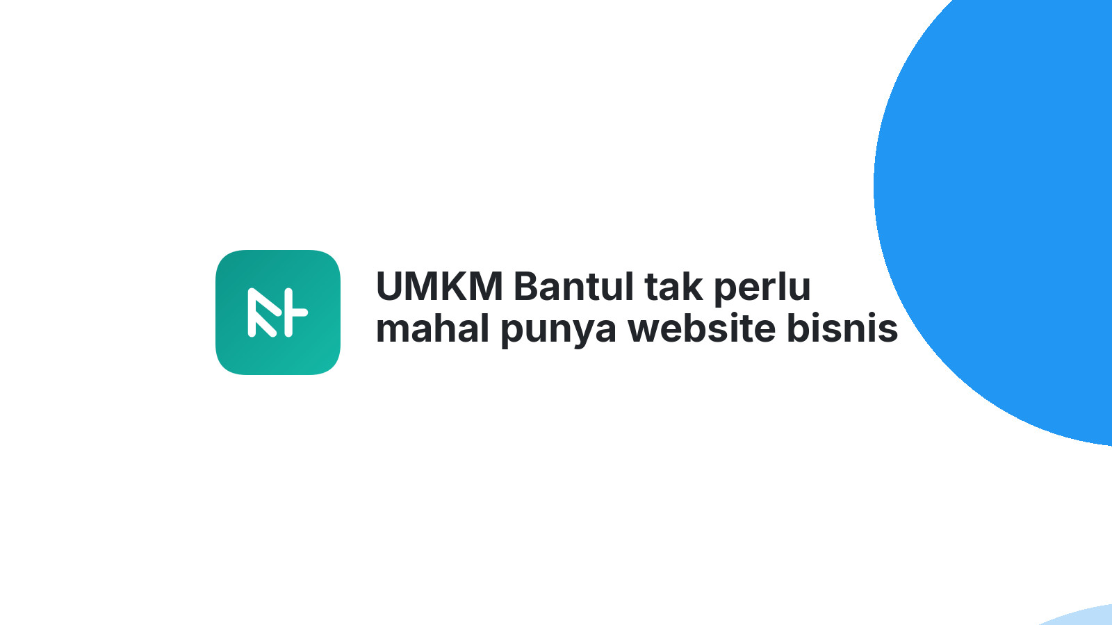 UMKM Bantul tak perlu mahal punya website bisnis 2026
